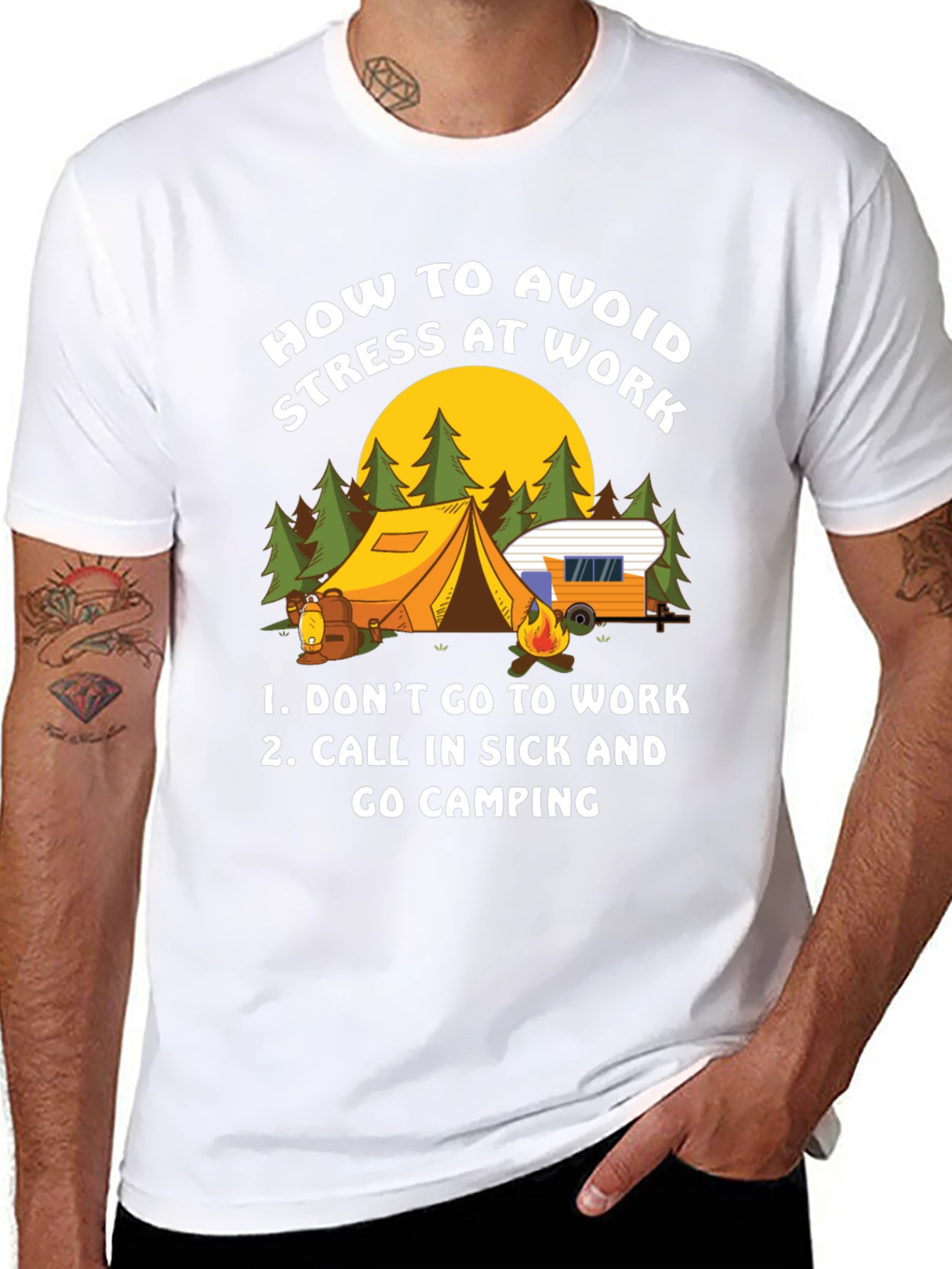 Avoid Stress at Work Camping T-Shirt