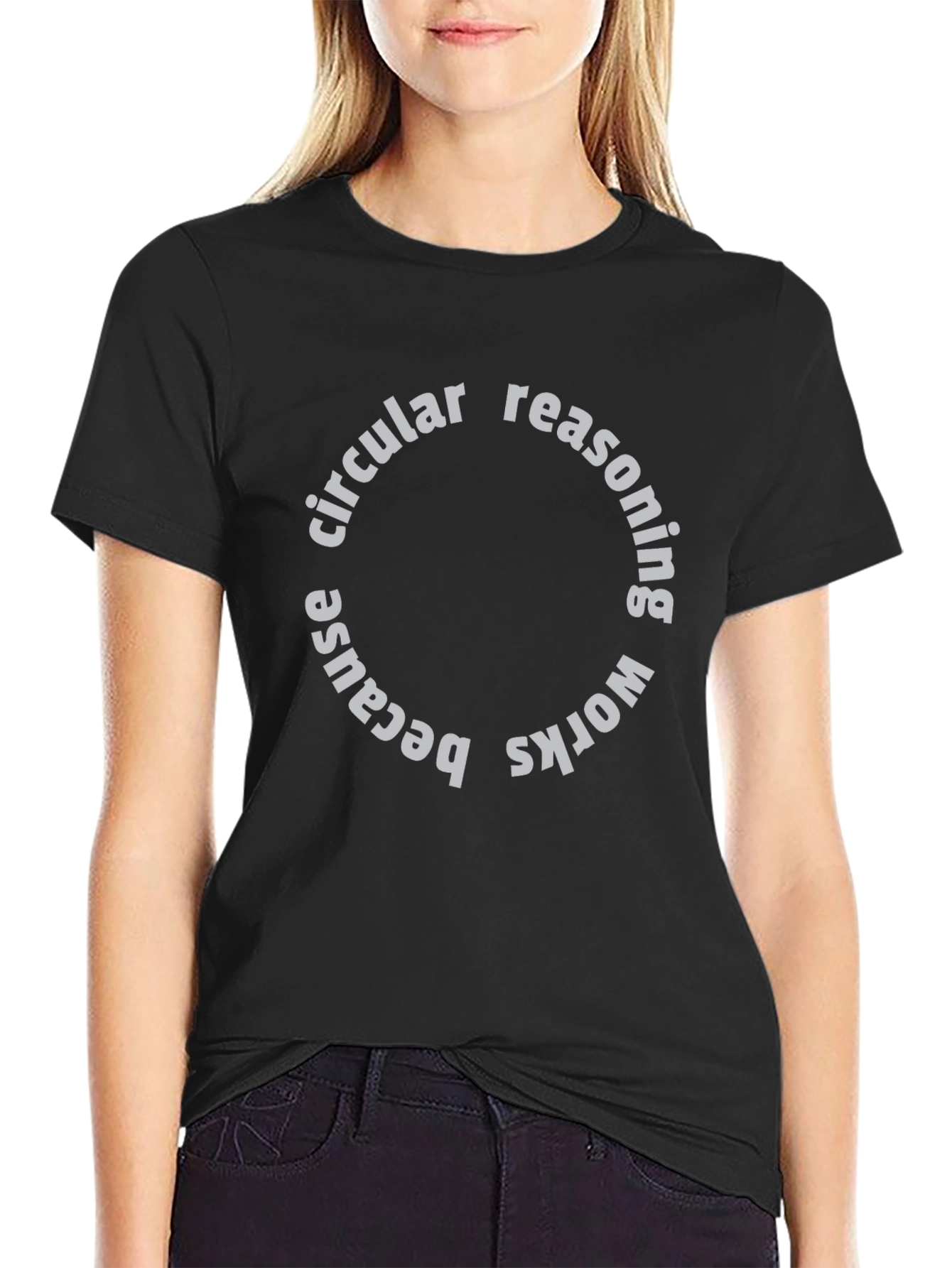Circular Reasoning Graphic Tee - Funny Paradox Shirt
