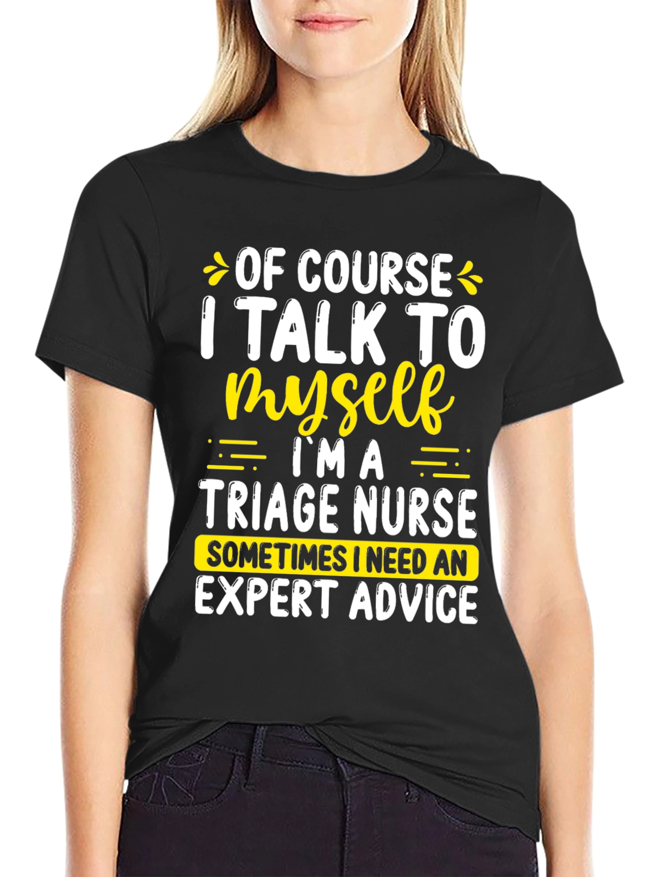 Funny Triage Nurse T-Shirt Expert Advice