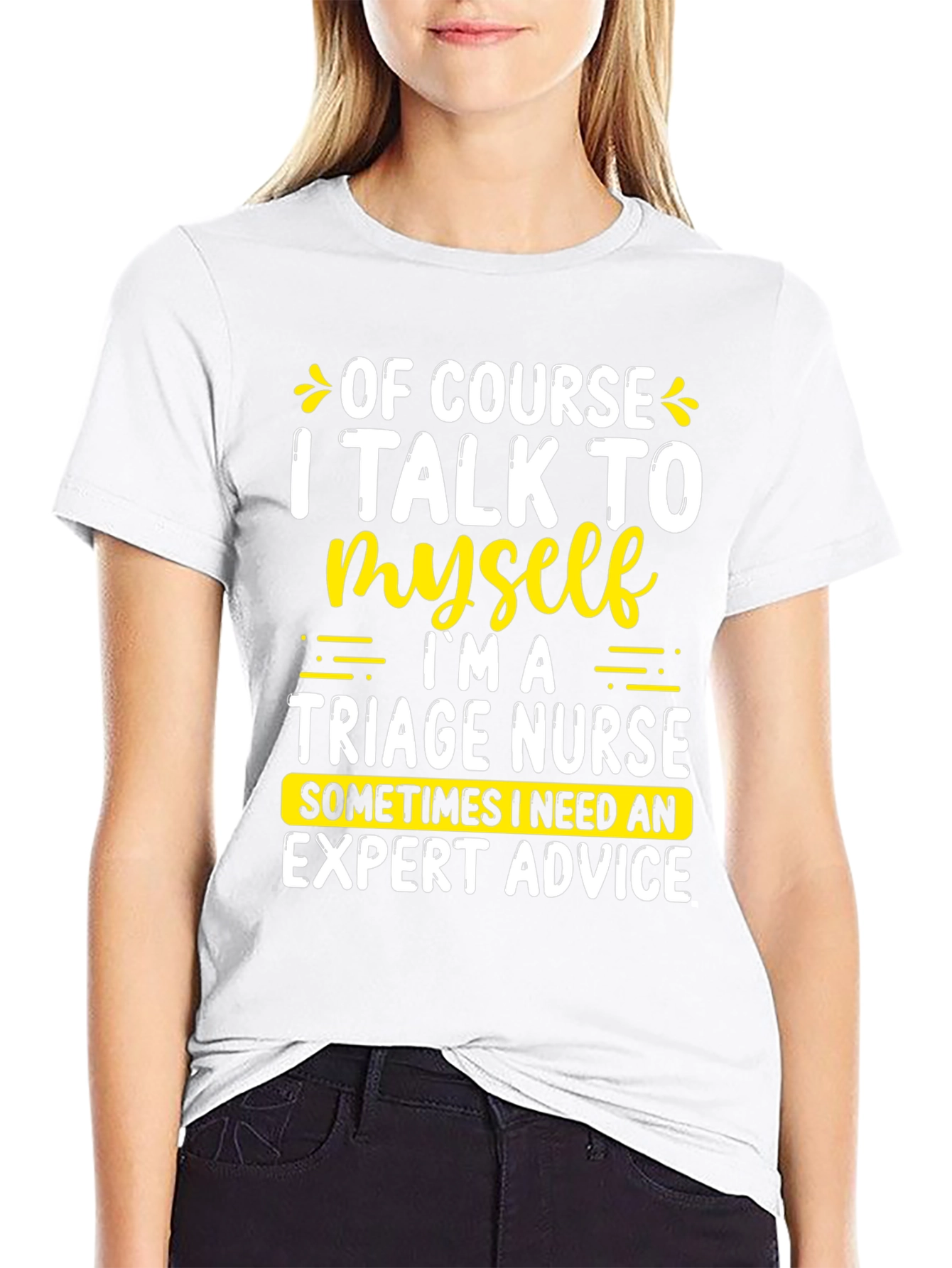 Funny Triage Nurse T-Shirt Expert Advice