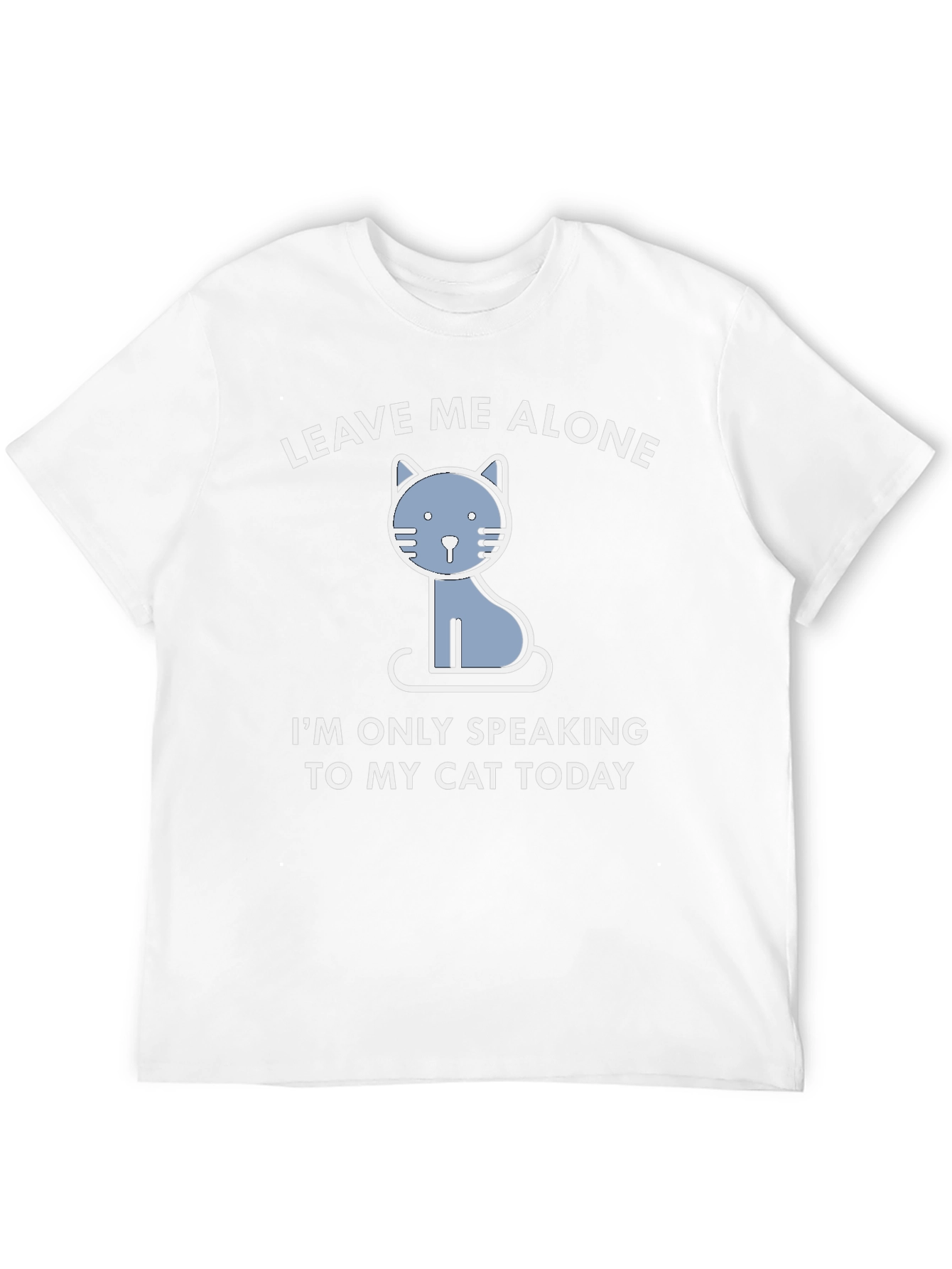 Leave Me Alone Cat T-Shirt - Funny Graphic Tee