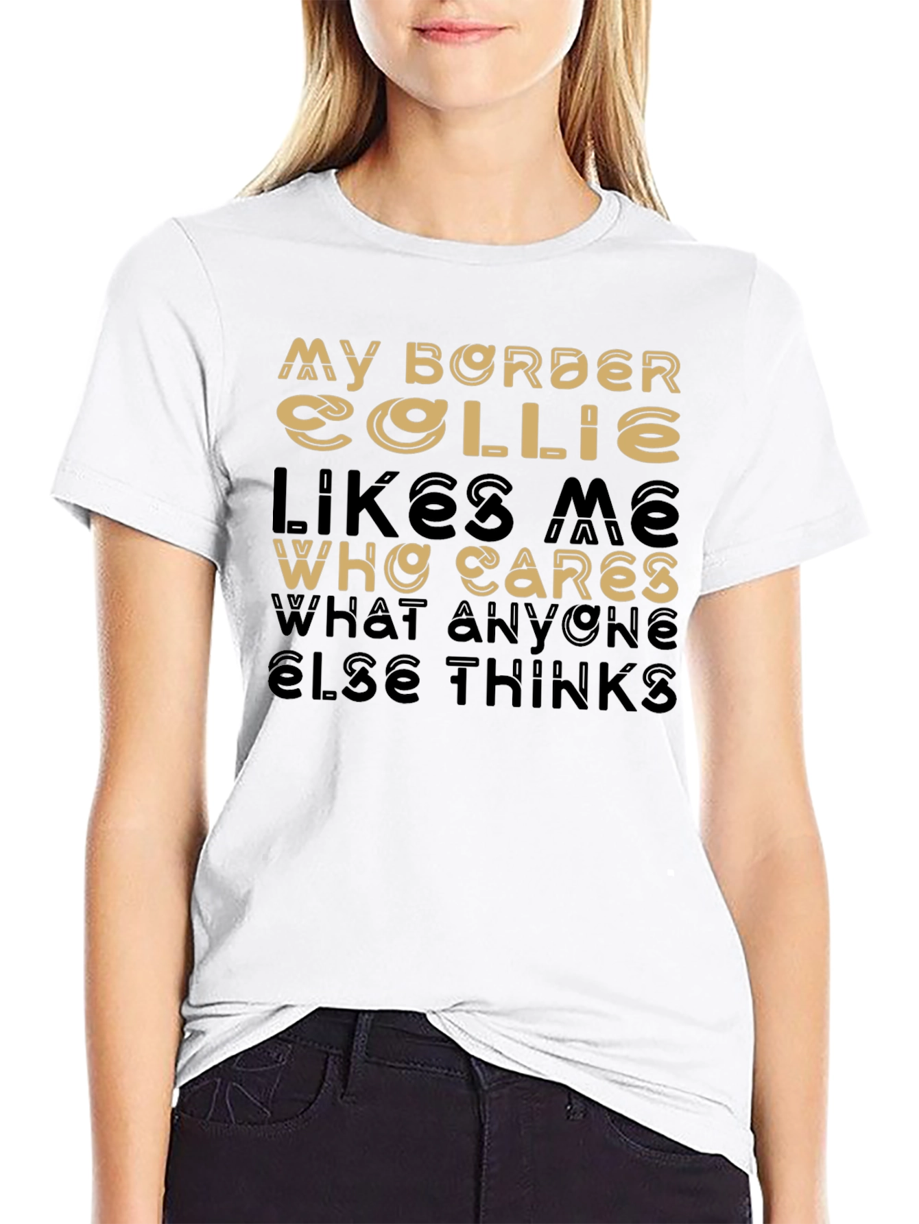My Border Collie Likes Me T-Shirt