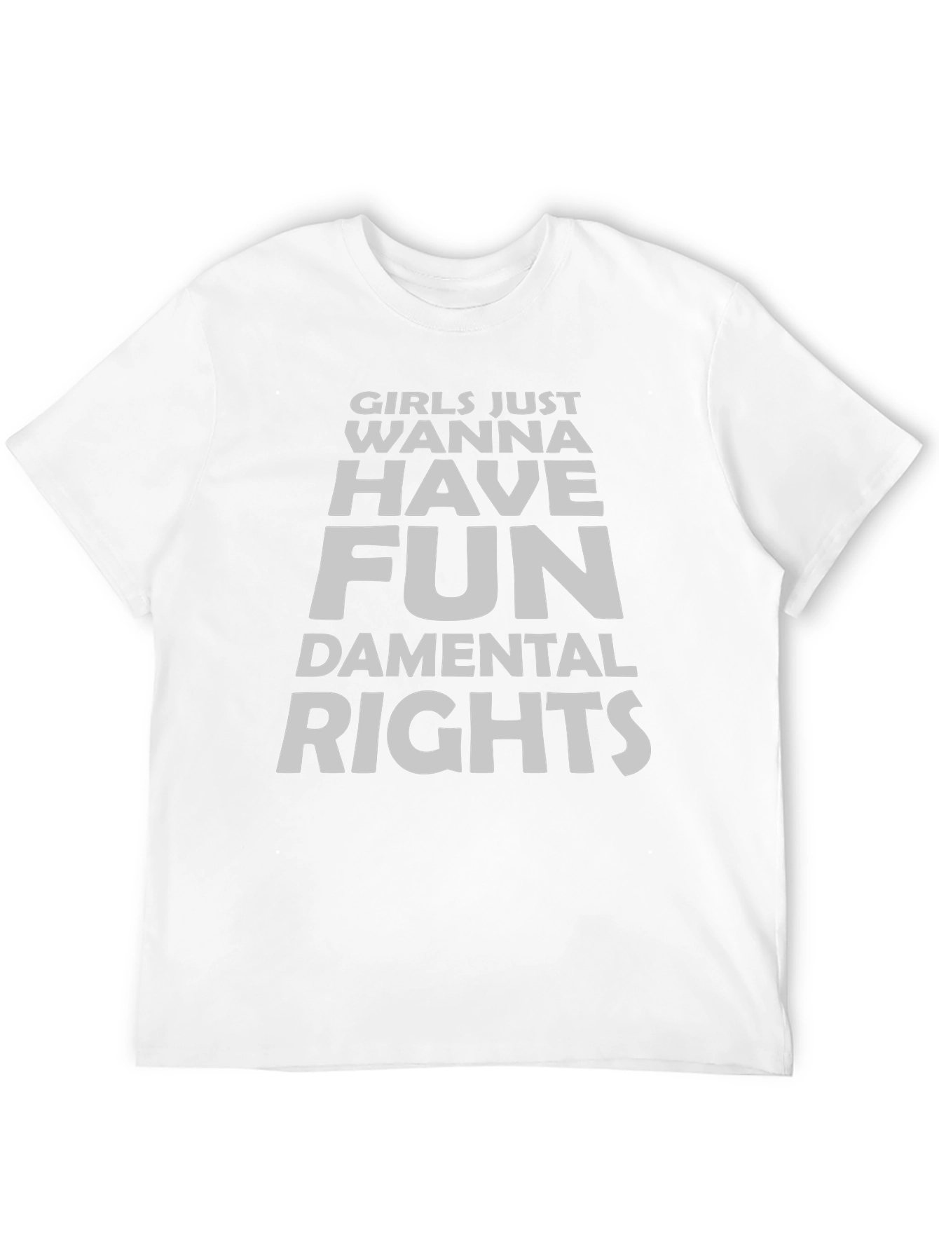Girls Wanna Have Fun Rights T-Shirt - Black
