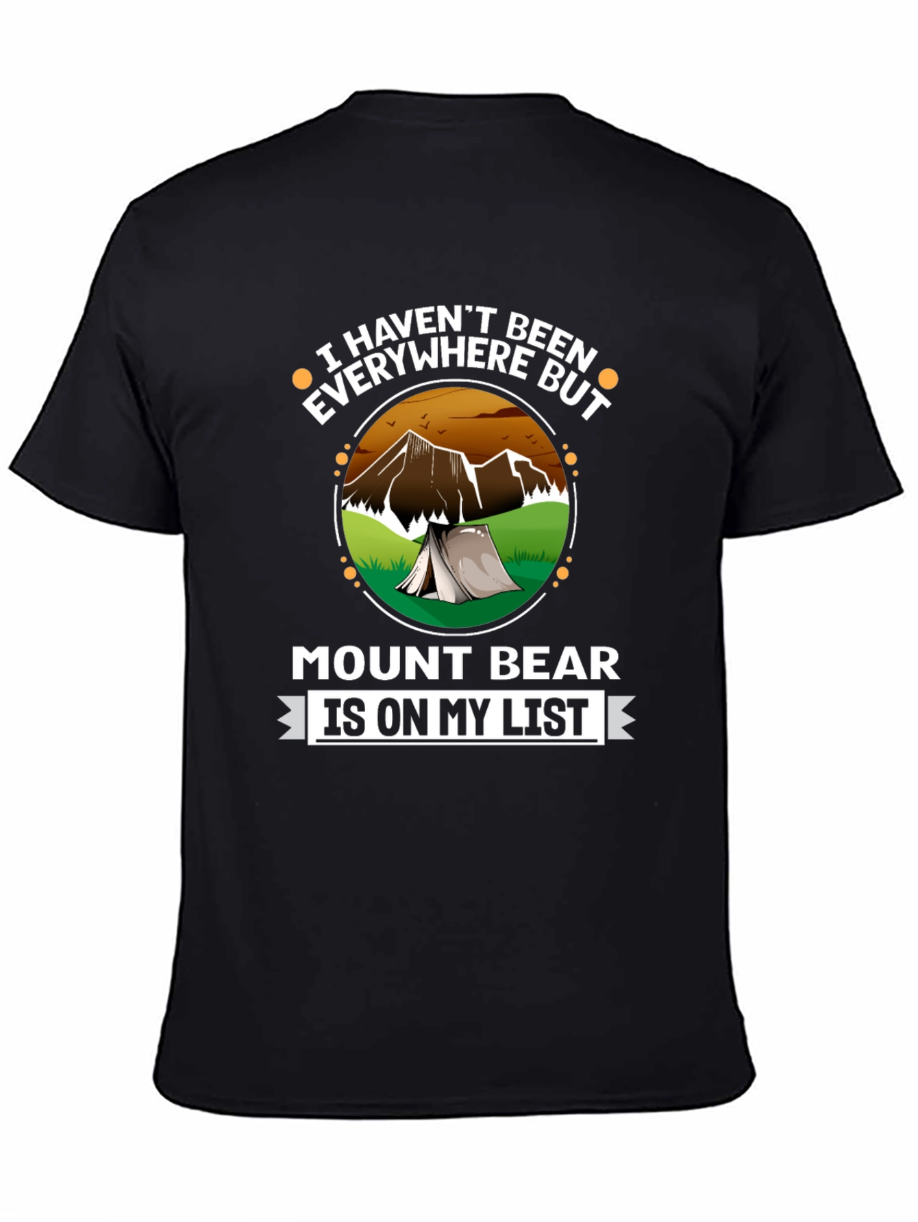 Mount Bear List T-Shirt - Adventure Awaits