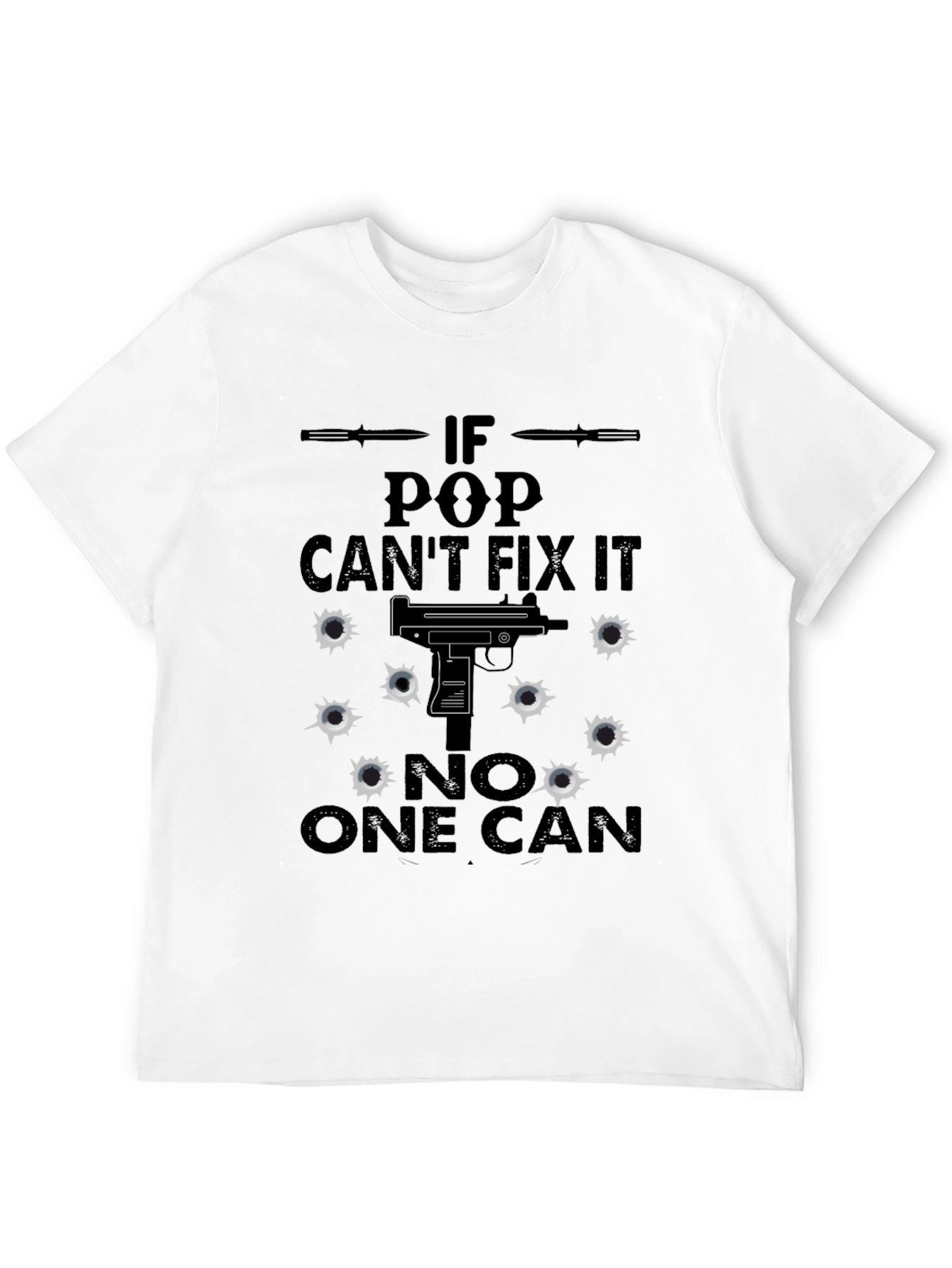 If Pop Cant Fix It T-Shirt