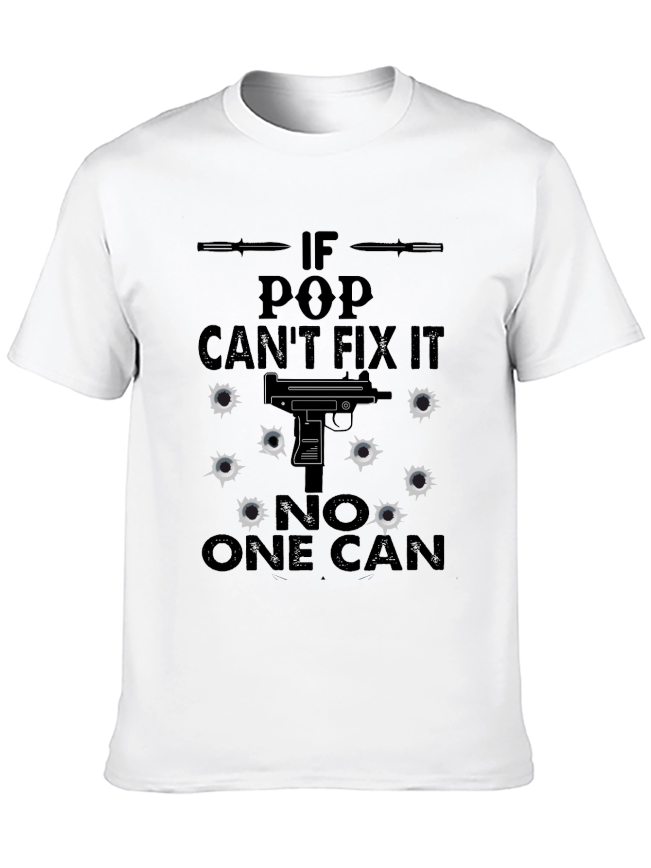 If Pop Cant Fix It T-Shirt
