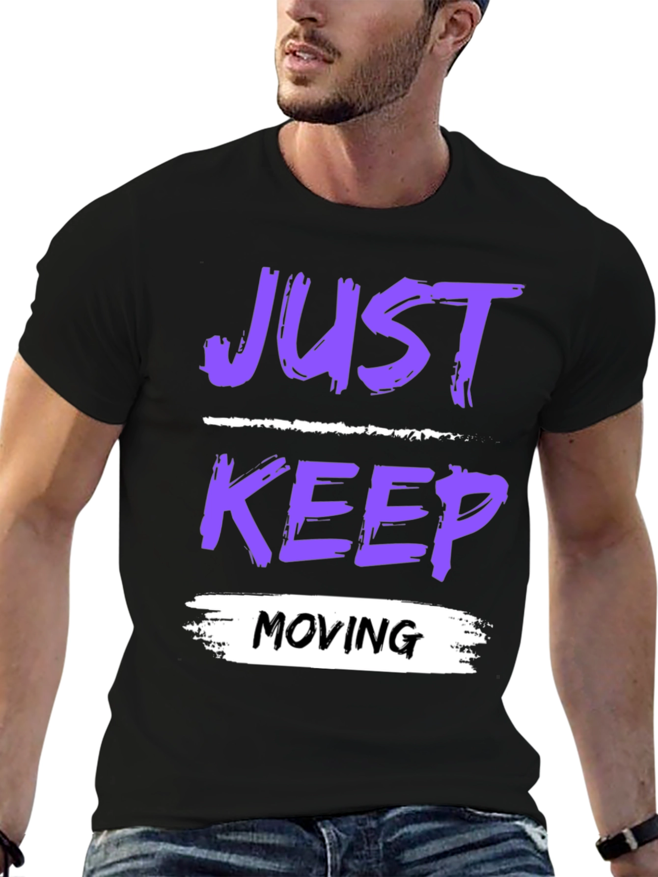 Just Keep Moving Graphic T-Shirt