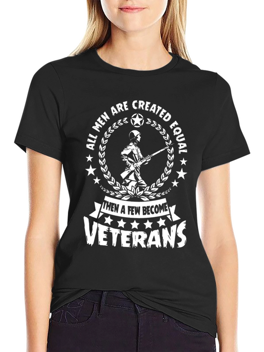 All Men Are Created Equal Veterans Graphic Tee