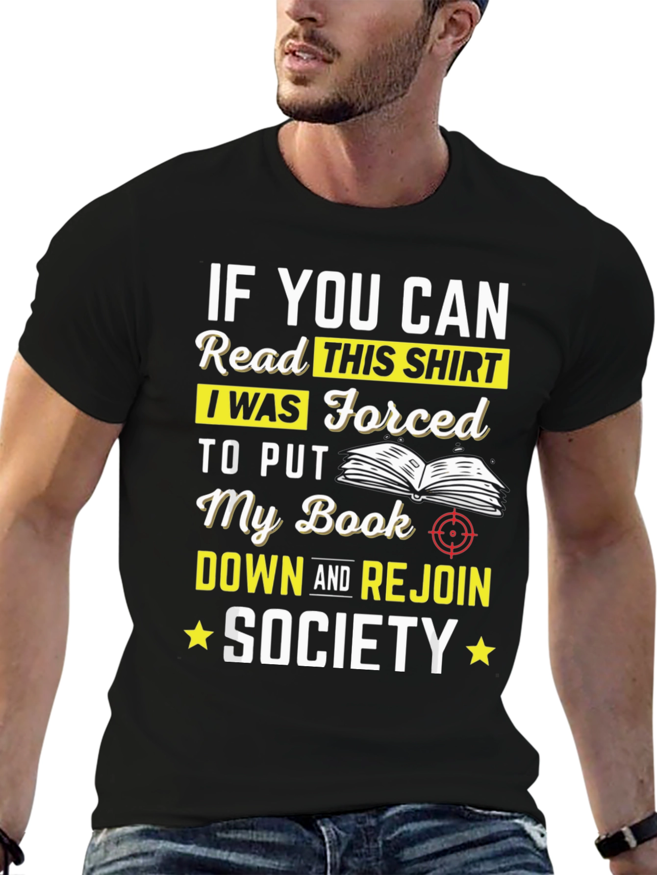 Funny Reading T-Shirt: Forced to Rejoin Society