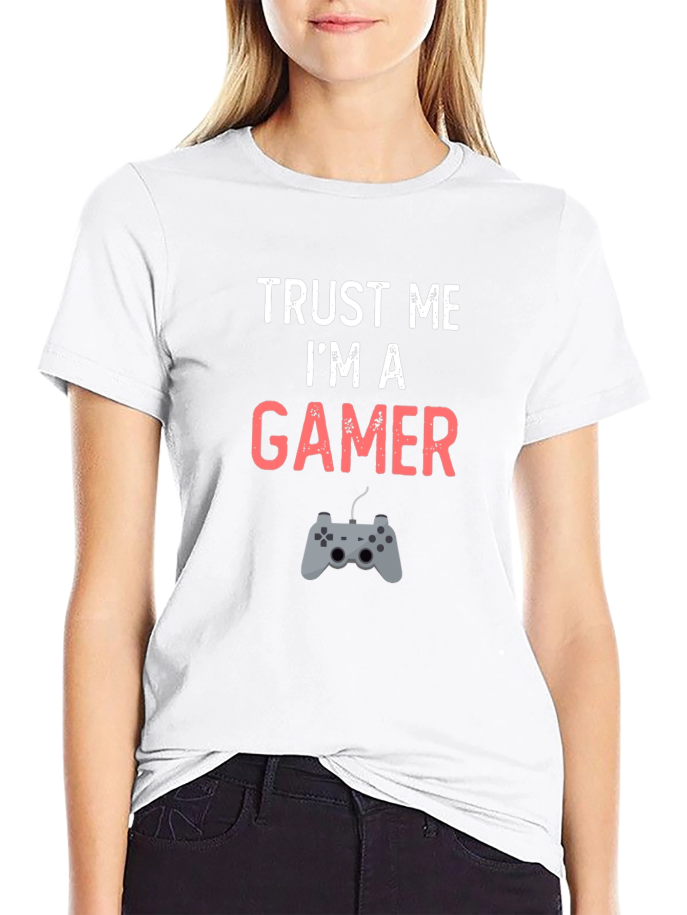 Trust Me Im A Gamer T-Shirt