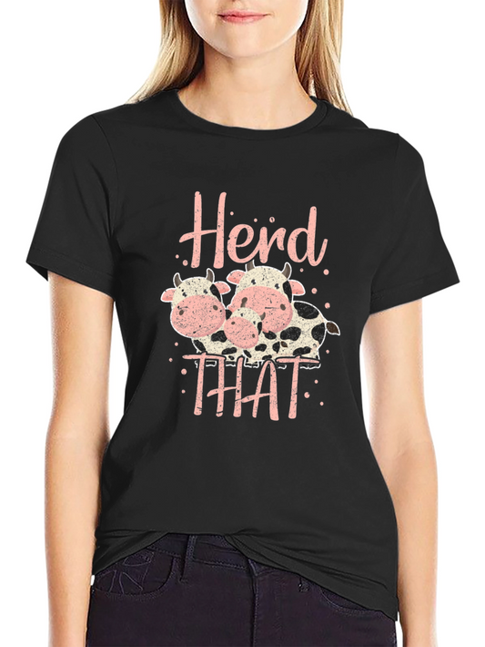 Herd That Cow Graphic T-Shirt