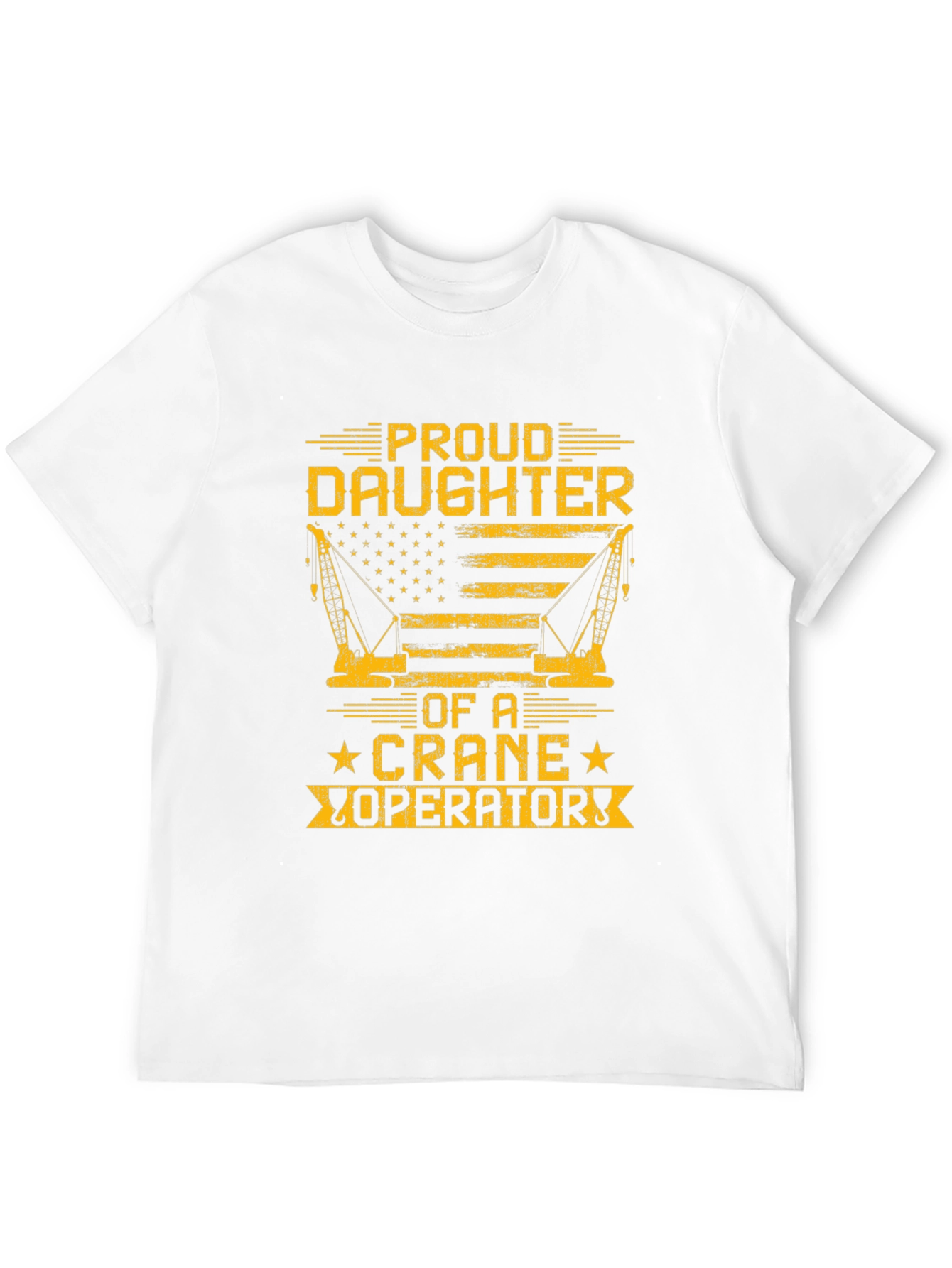 Proud Daughter Crane Operator Graphic T-Shirt