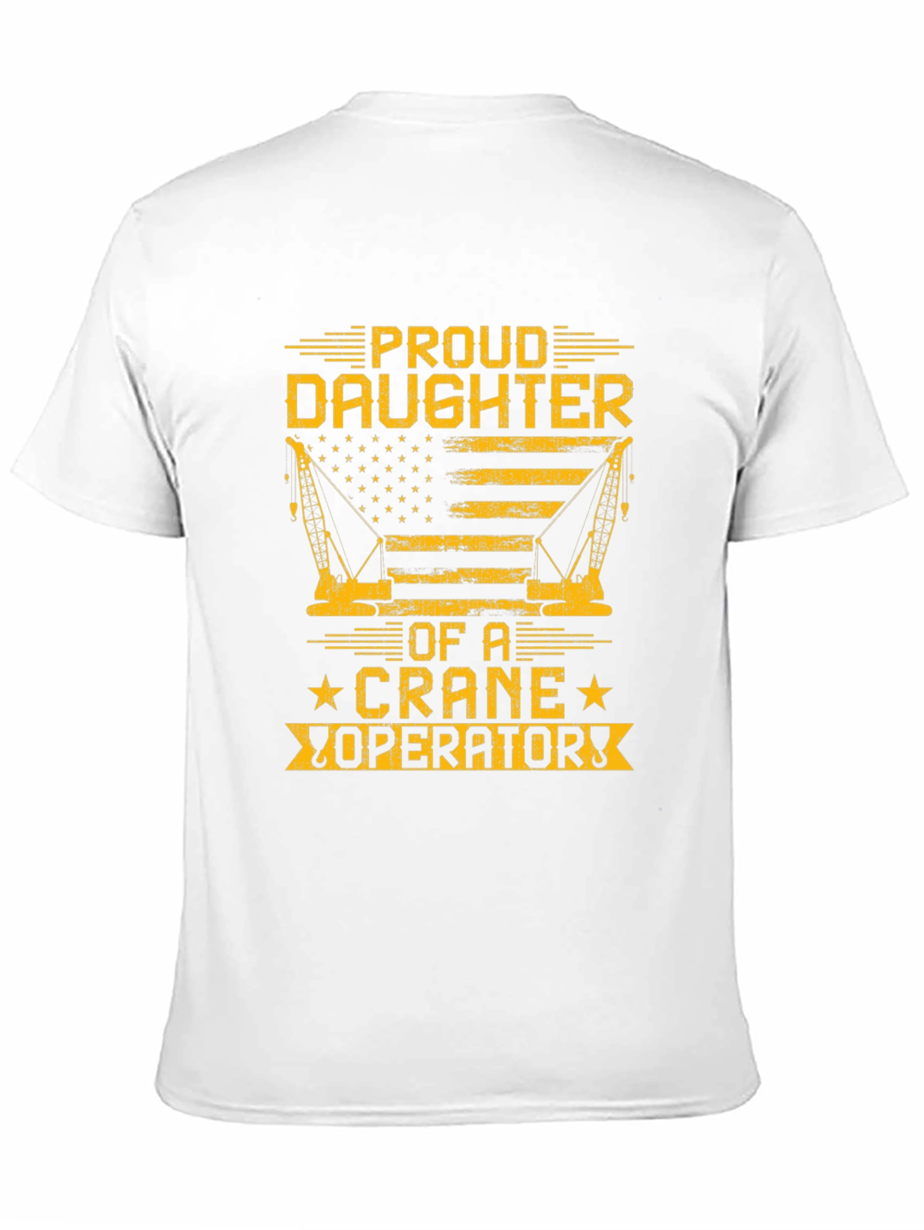 Proud Daughter Crane Operator Graphic T-Shirt
