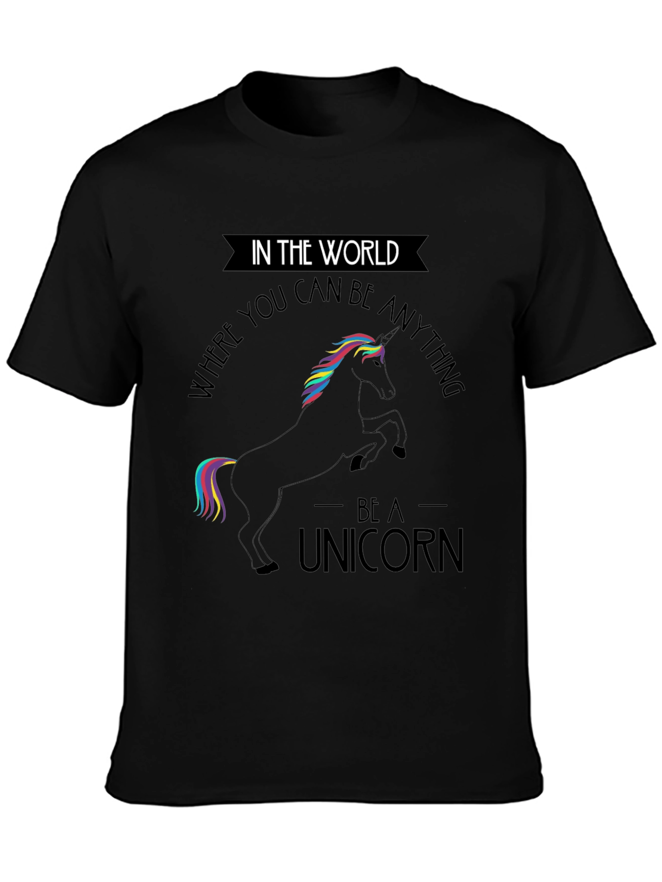 Be A Unicorn Black T-Shirt