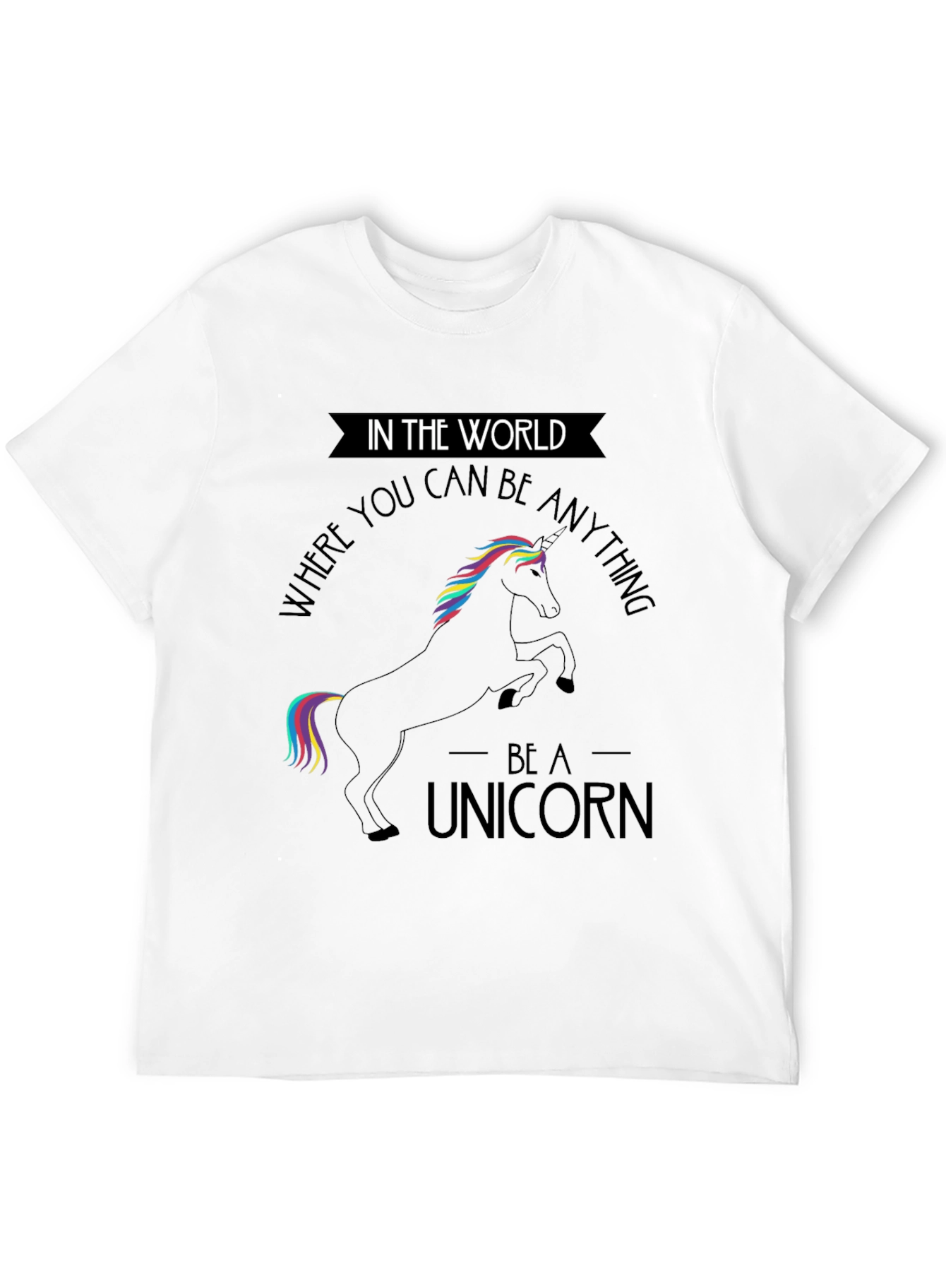 Be A Unicorn Black T-Shirt