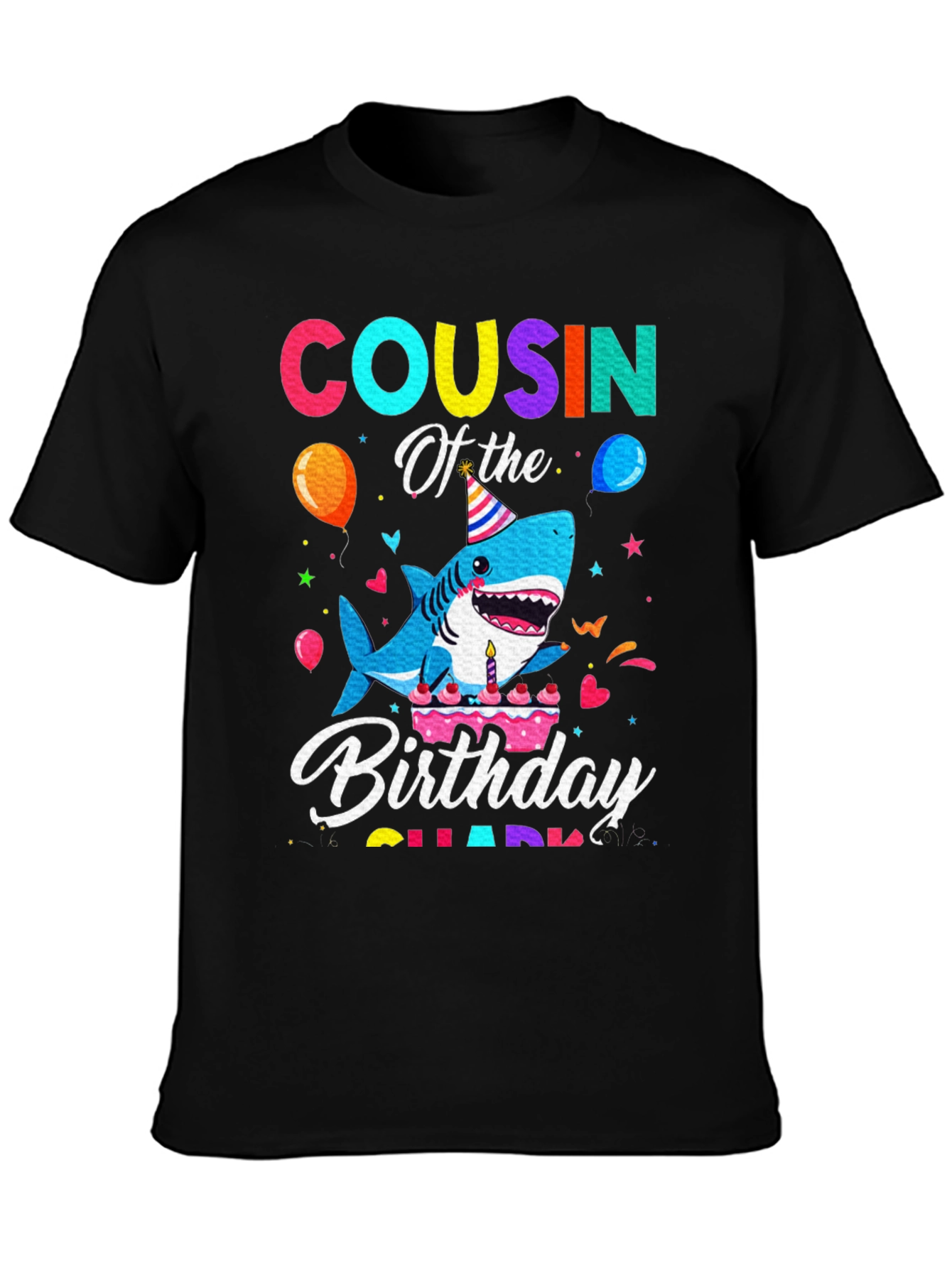 Cousin Of The Birthday Shark Black T-Shirt