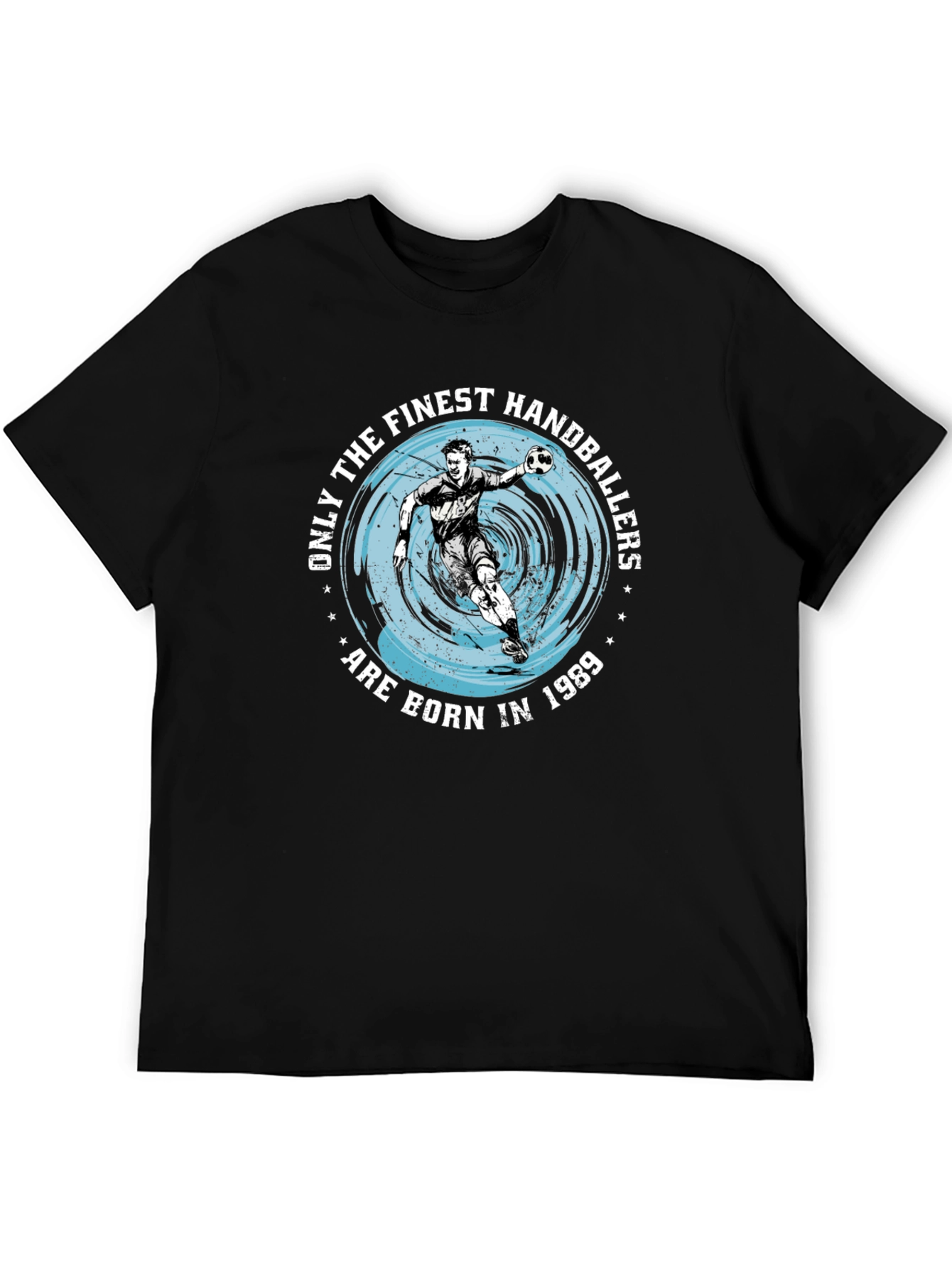 Finest Handballers Born in 1989 T-Shirt