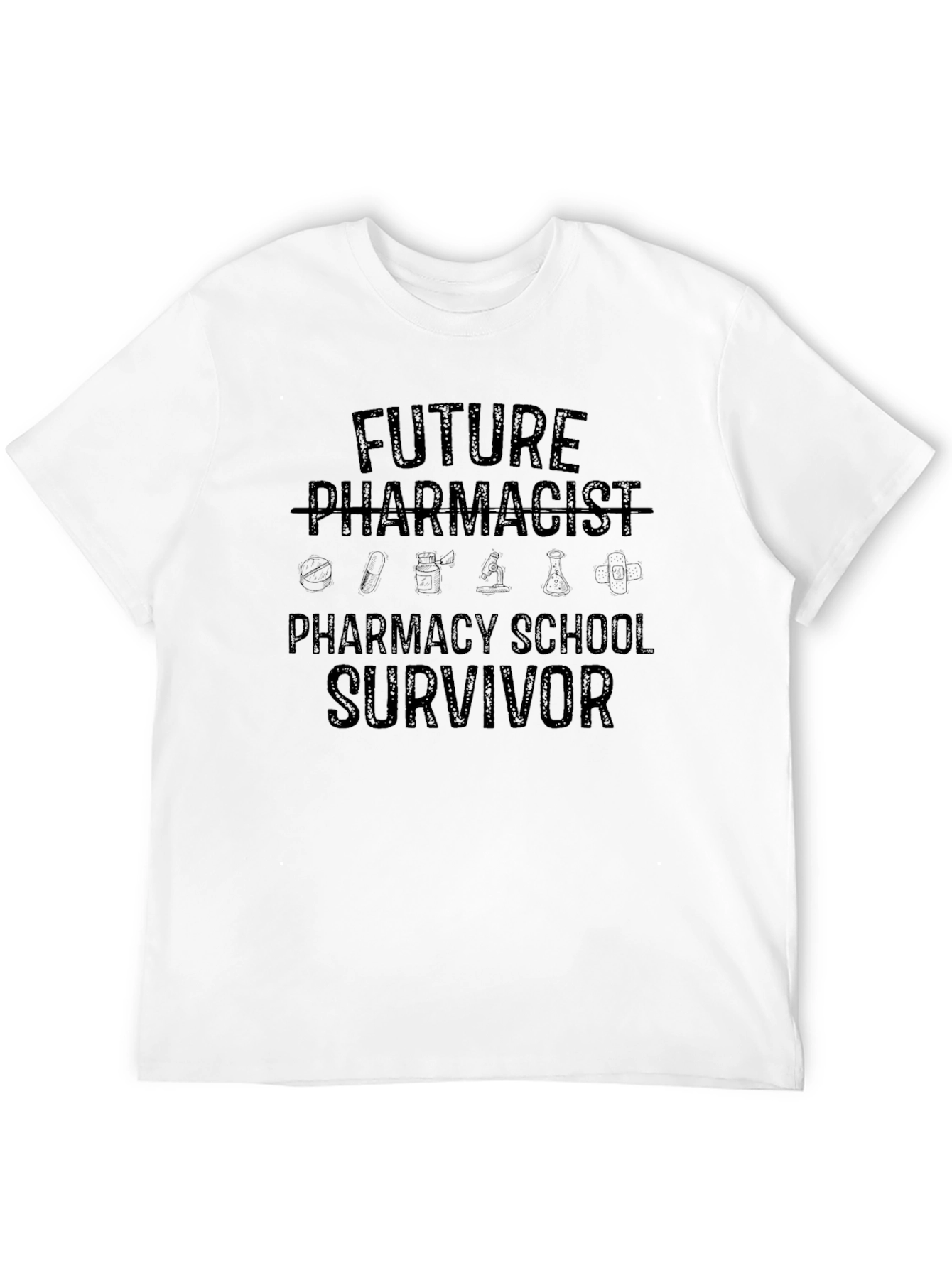 Future Pharmacist Pharmacy School Survivor T-Shirt