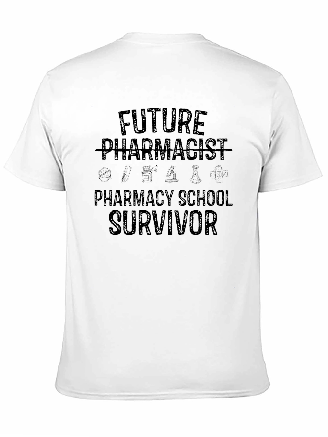 Future Pharmacist Pharmacy School Survivor T-Shirt
