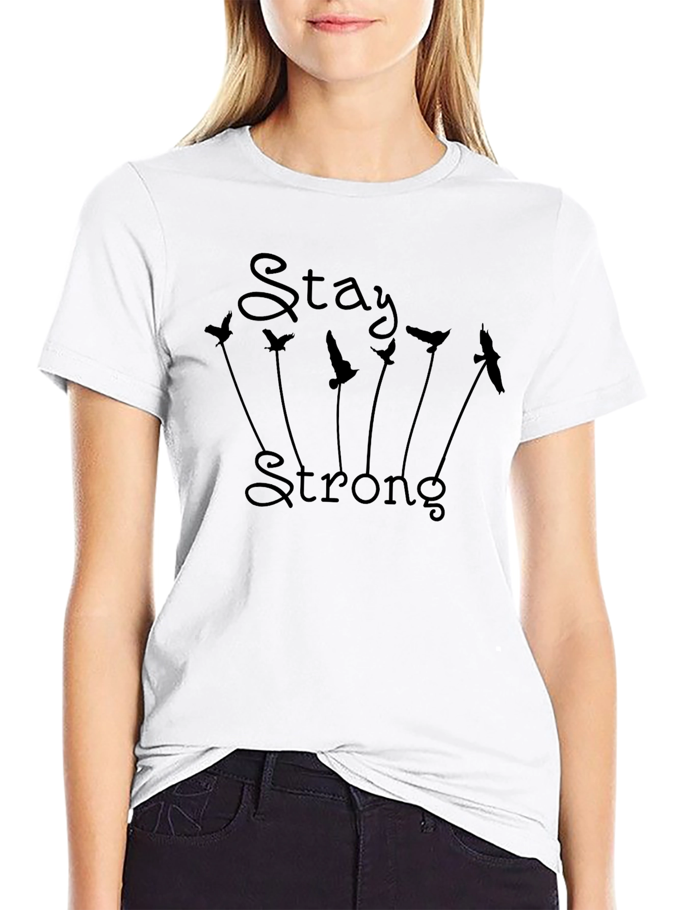 Stay Strong Bird T-Shirt - Motivational Tee