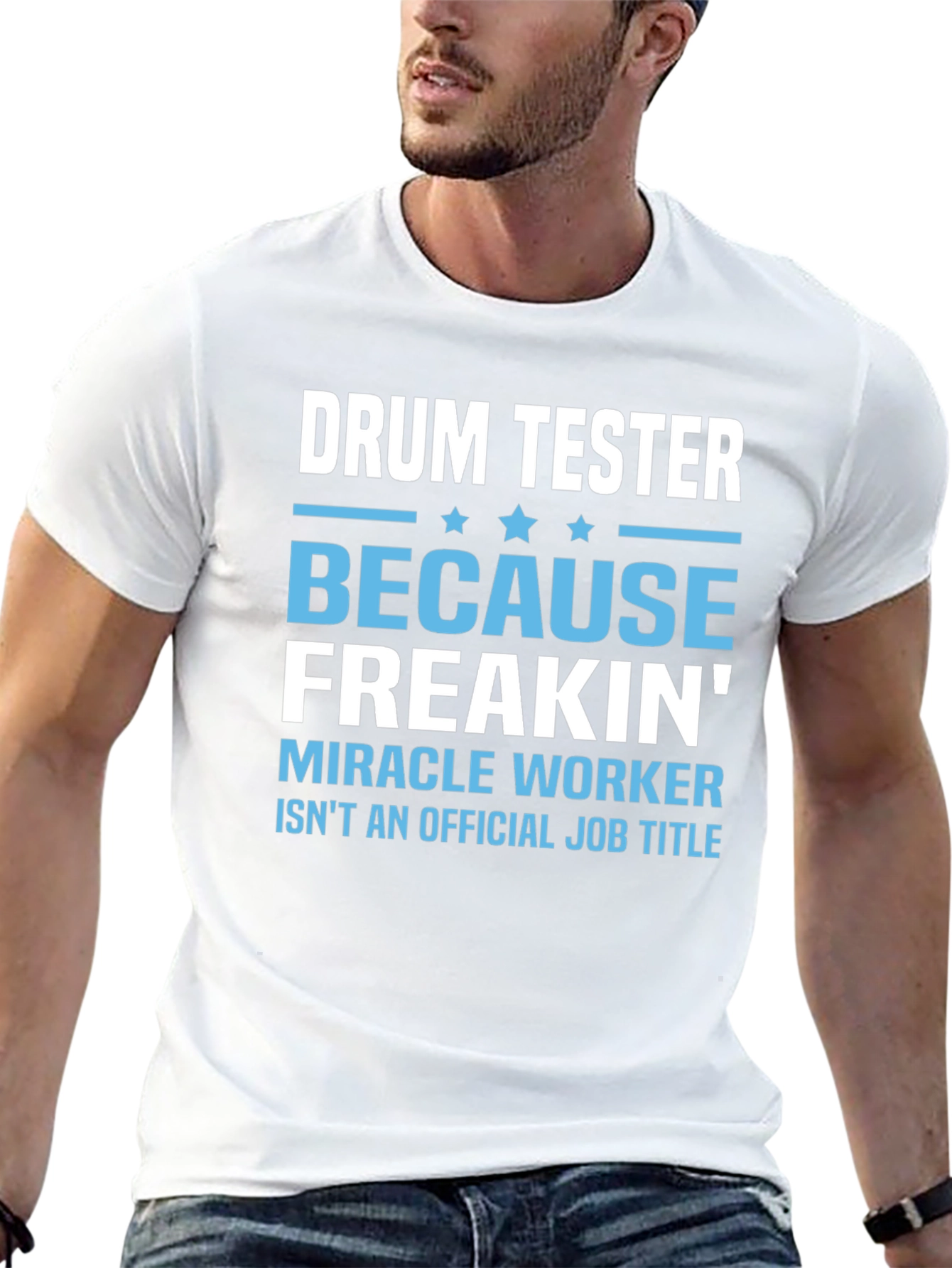 Drum Tester Funny Job Title T-Shirt