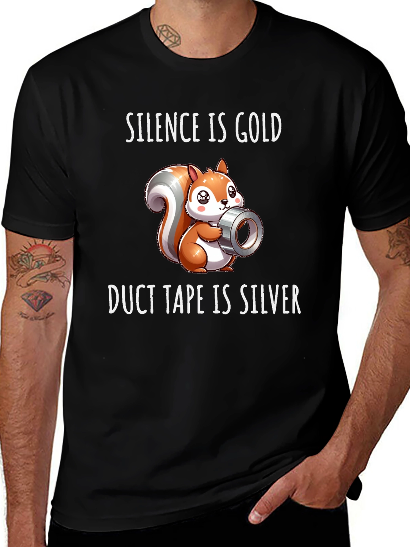 Silence is Gold Duct Tape is Silver T-Shirt
