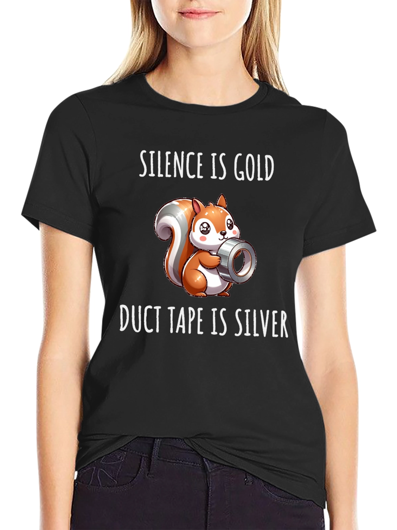Silence is Gold Duct Tape is Silver T-Shirt