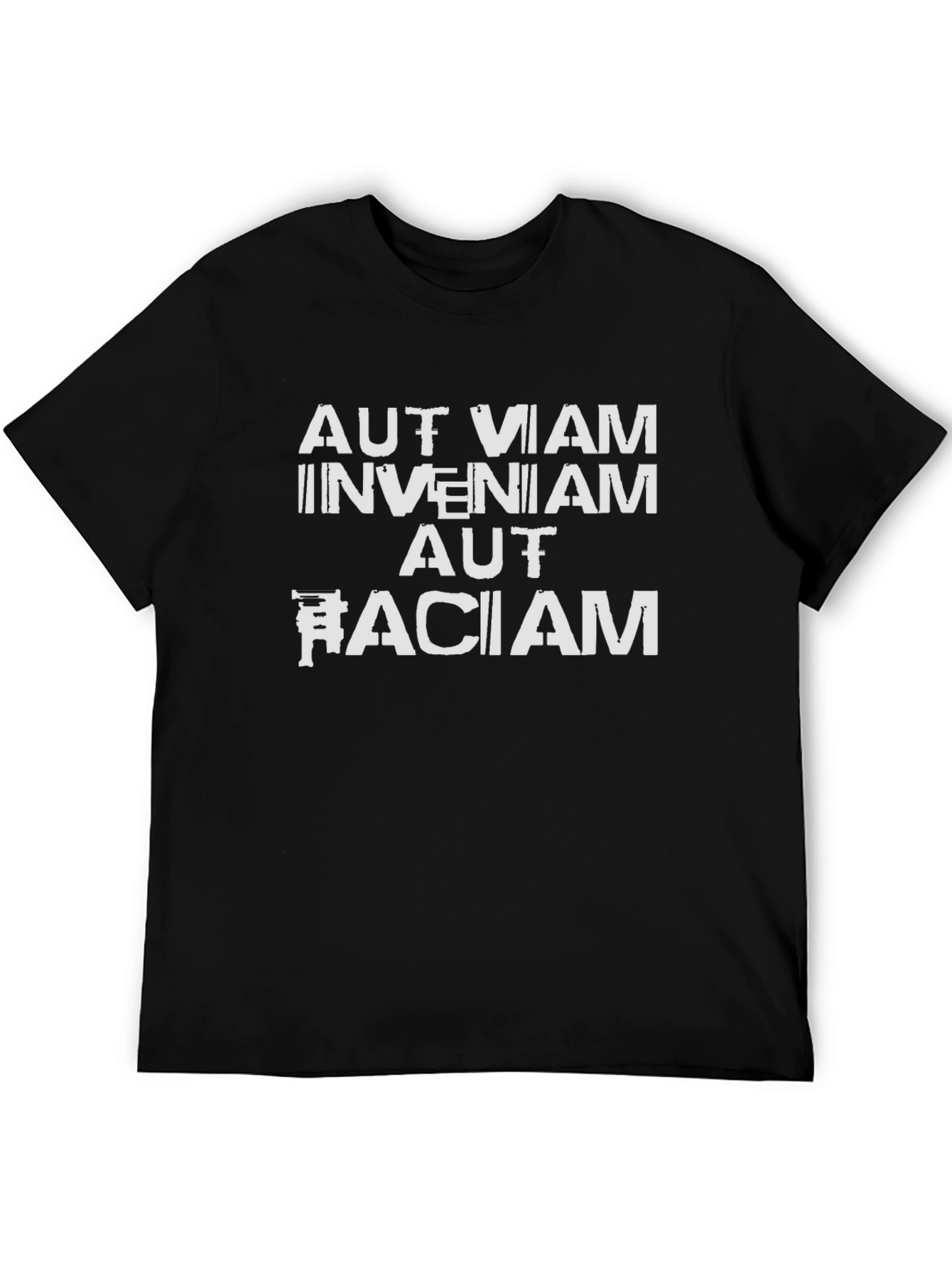 Aut Viam Inveniam Aut Faciam Graphic Tee