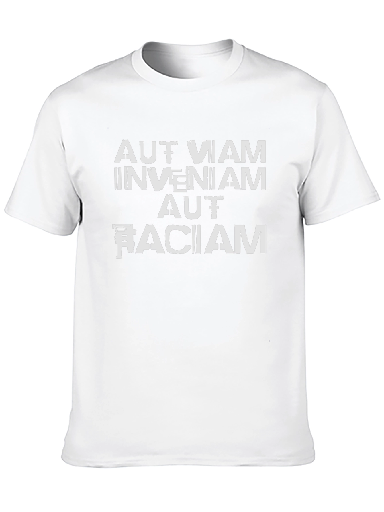 Aut Viam Inveniam Aut Faciam Graphic Tee