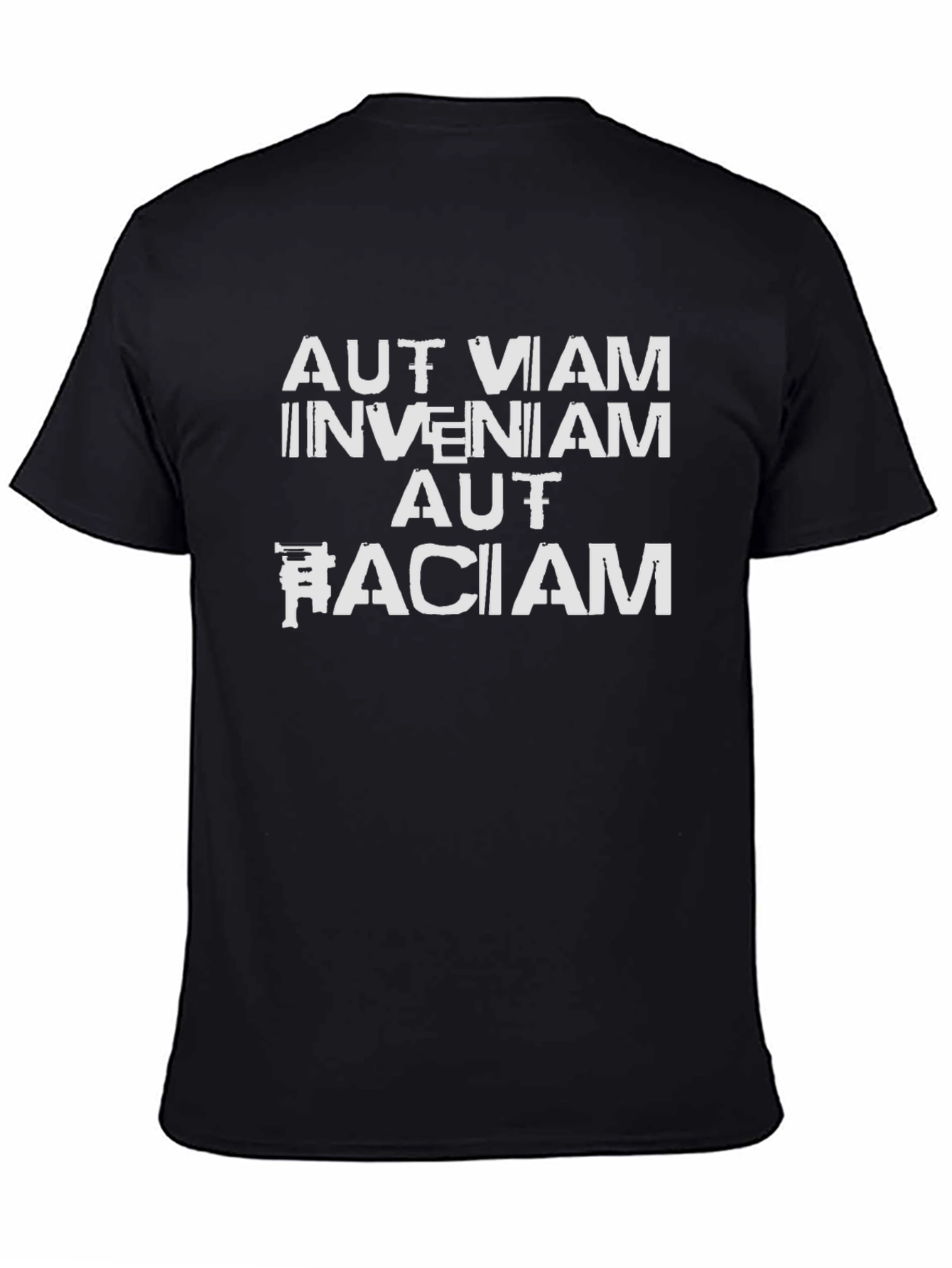 Aut Viam Inveniam Aut Faciam Graphic Tee
