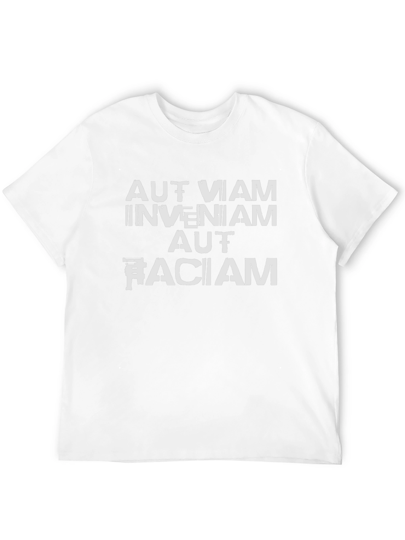Aut Viam Inveniam Aut Faciam Graphic Tee