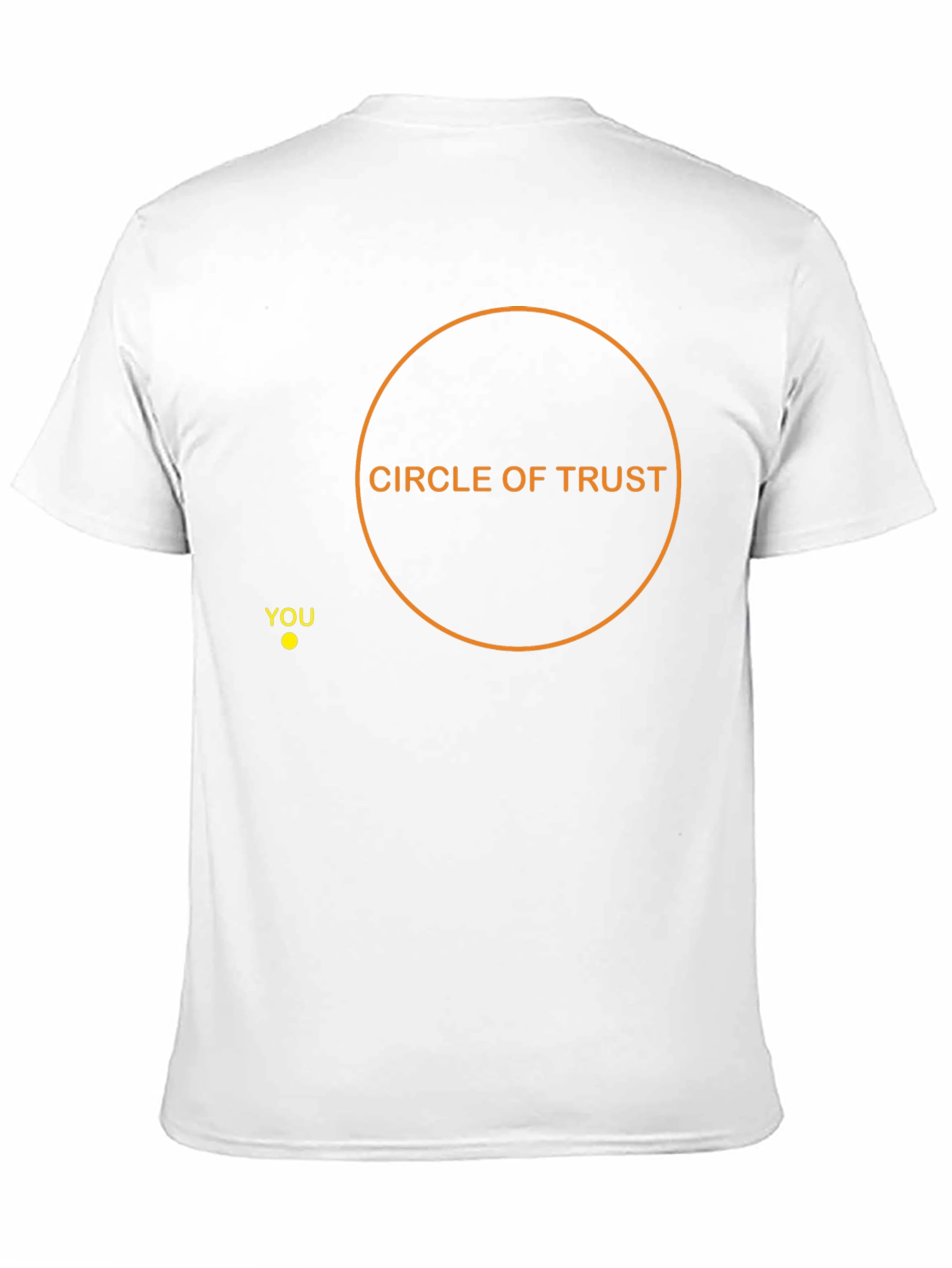Circle of Trust Graphic Tee - Youre Outside!