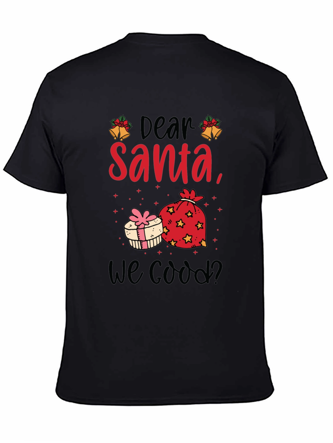 Dear Santa T-Shirt - Christmas Graphic Tee