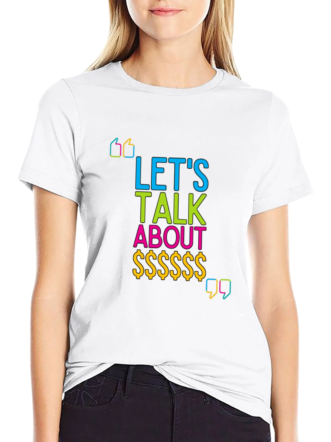Lets Talk About Money Graphic T-Shirt