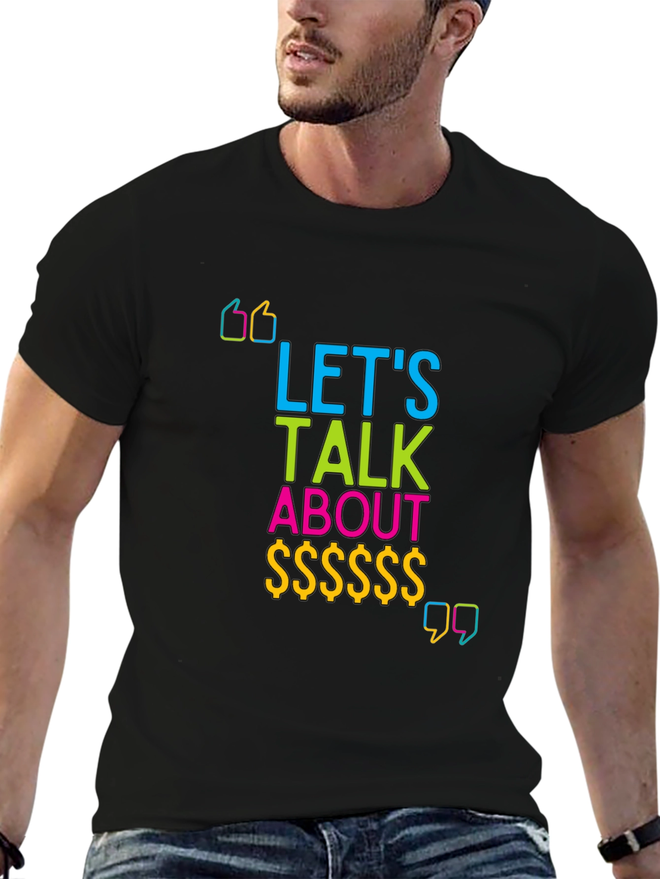 Lets Talk About Money Graphic T-Shirt