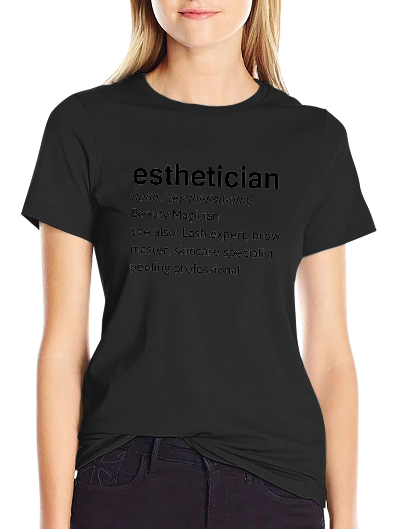 Esthetician Definition T-Shirt - Beauty Magician