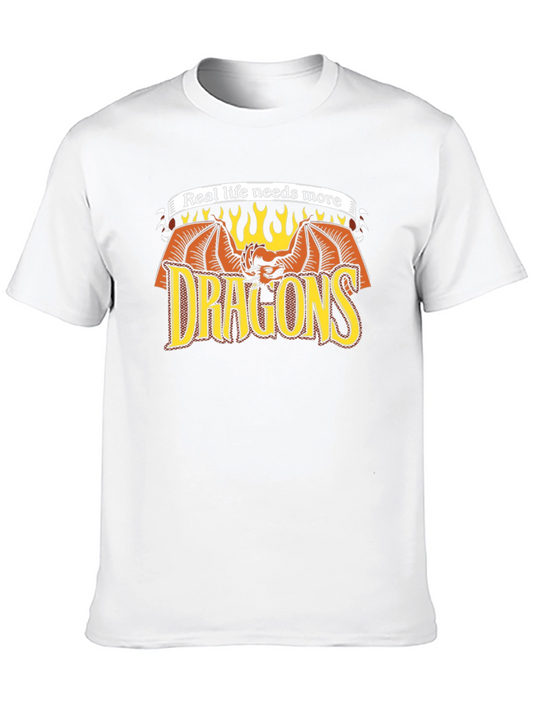 Real Life Needs More Dragons T-Shirt