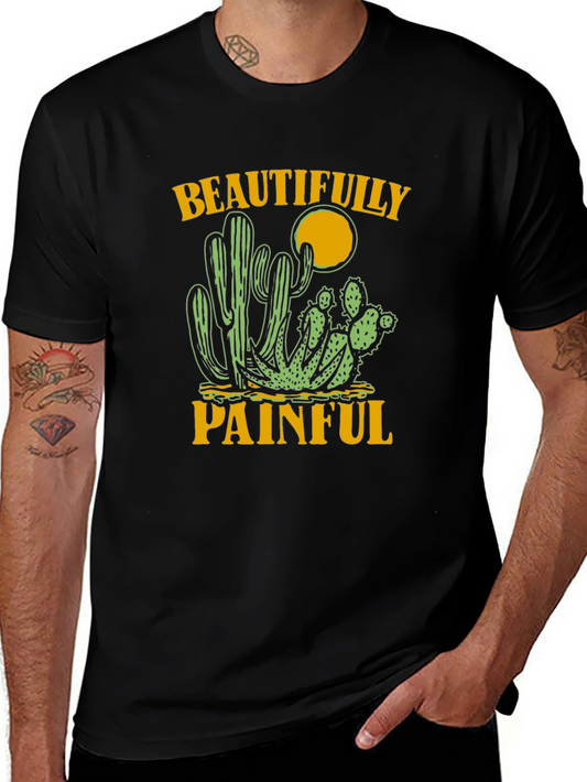 Beautifully Painful Cactus Graphic Tee