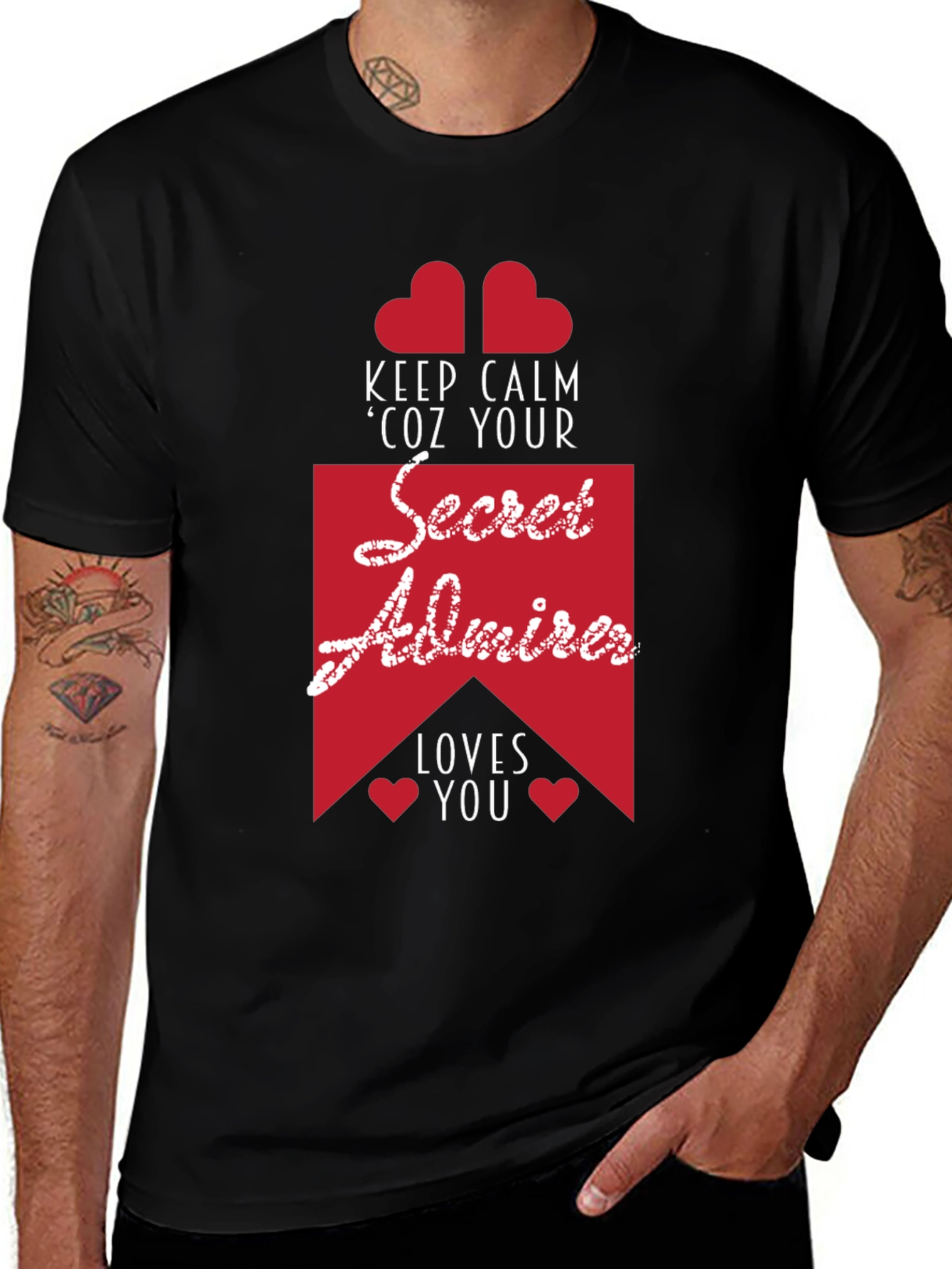 Secret Admirer Graphic Tee - Keep Calm & Loved