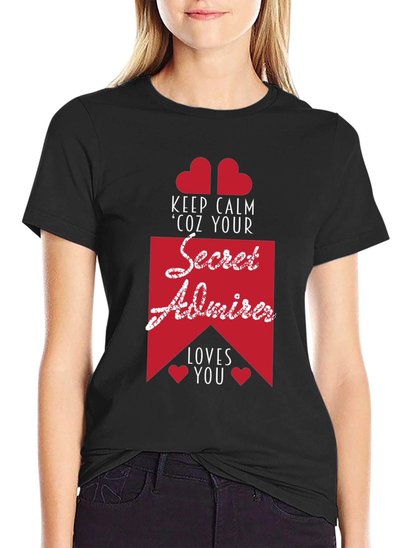 Secret Admirer Graphic Tee - Keep Calm & Loved