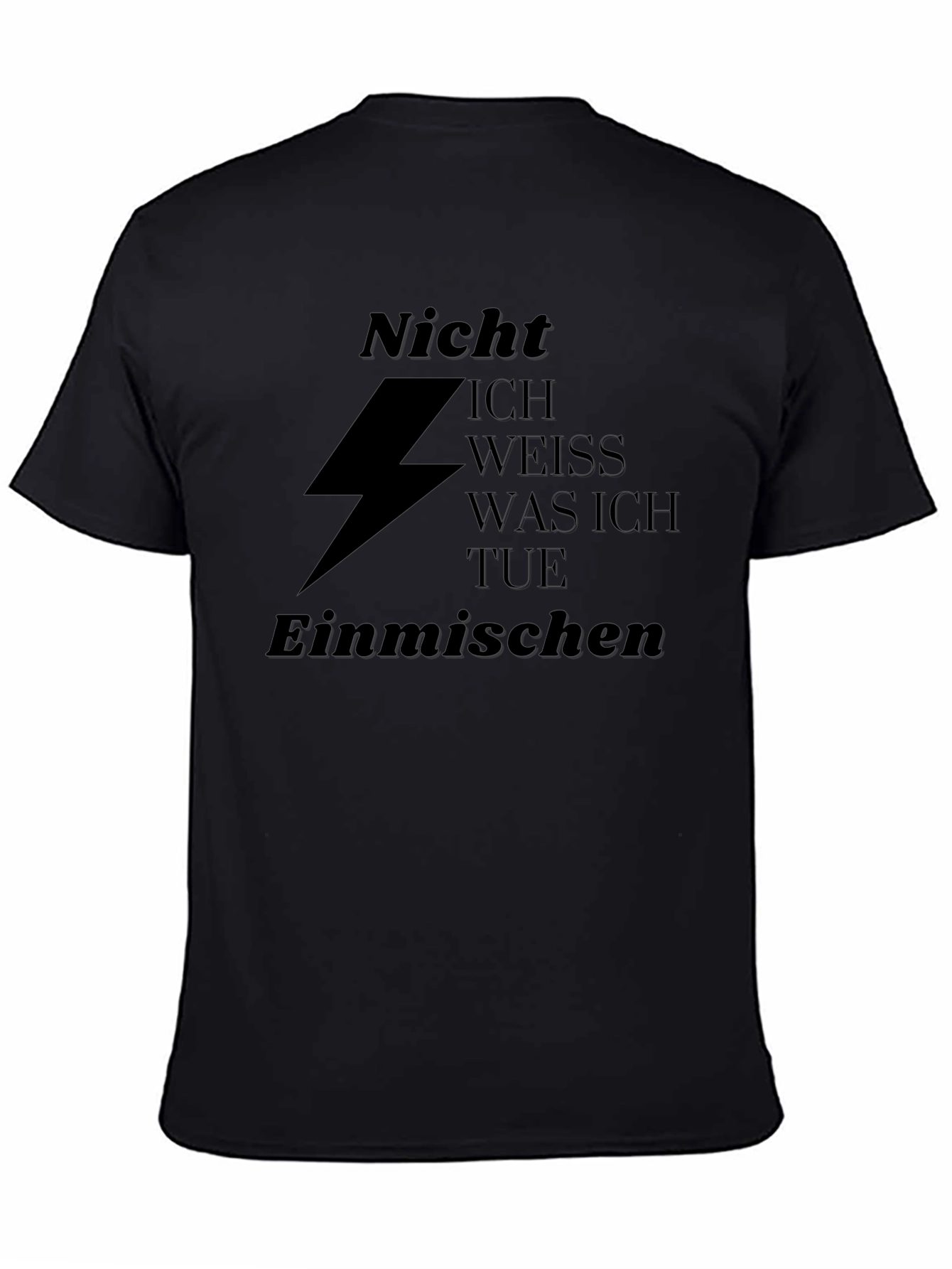 Nicht Einmischen Graphic T-Shirt