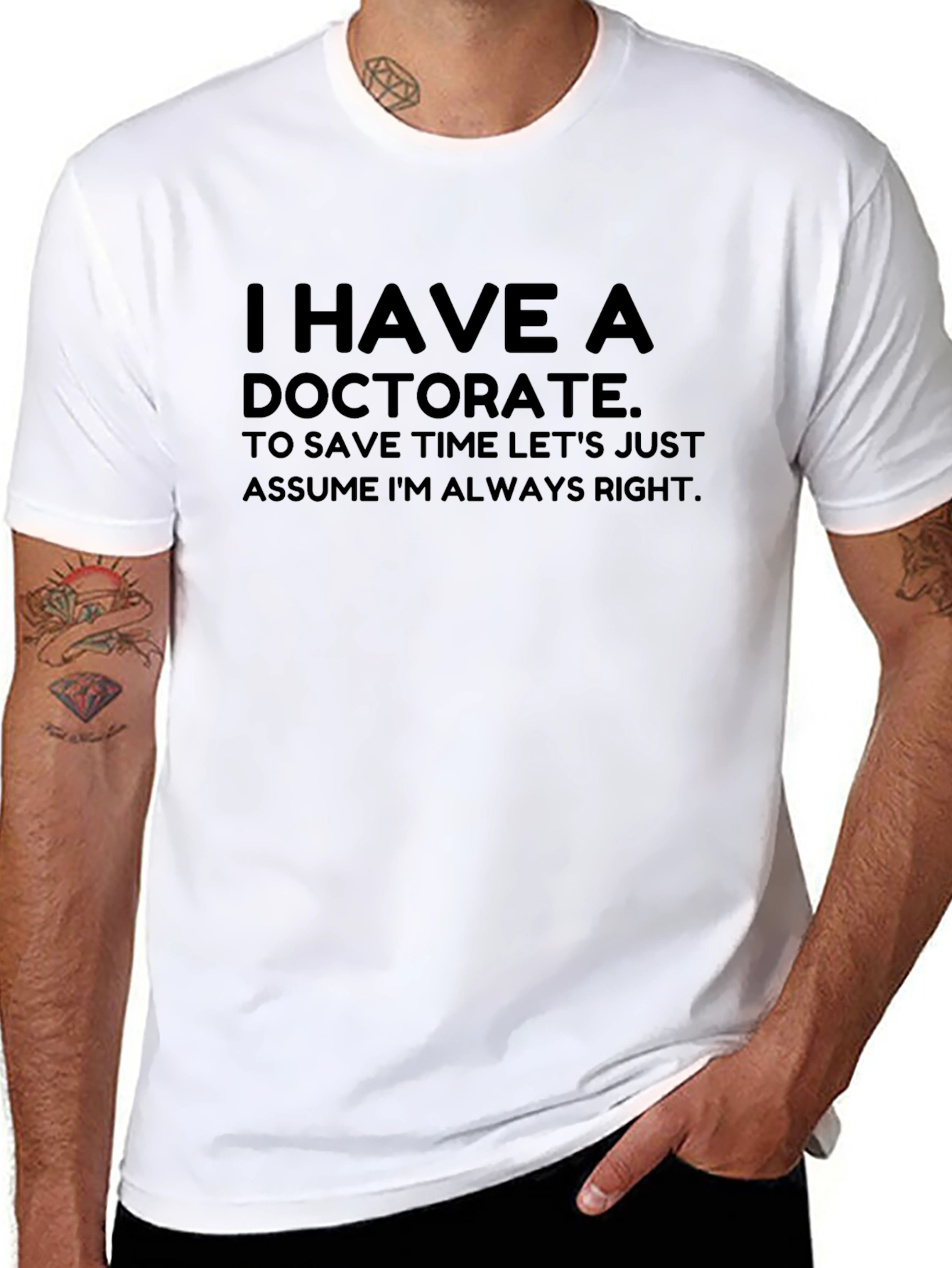 Doctorate T-Shirt - Funny PhD Gift