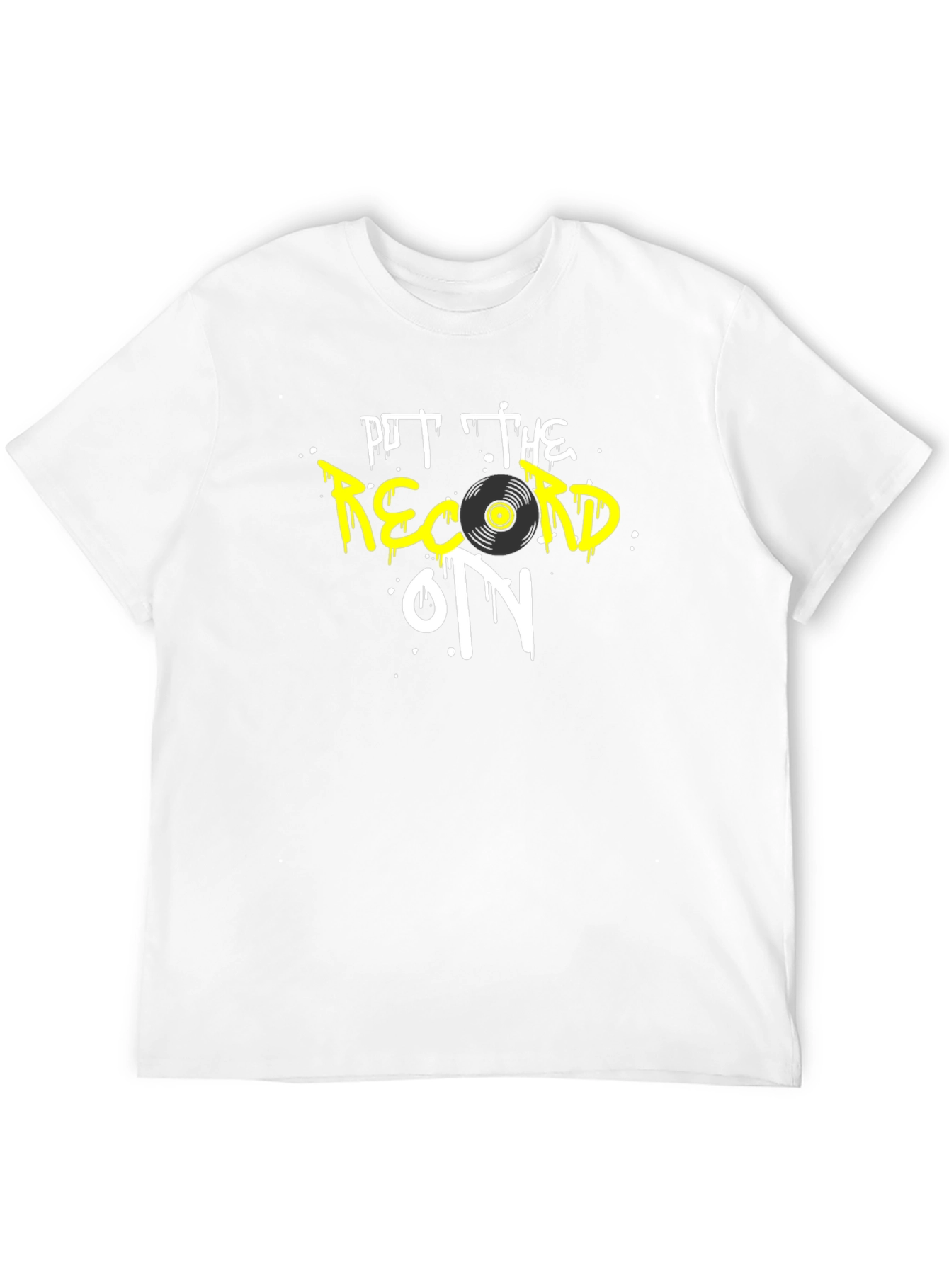 Put the Record On Graphic Tee