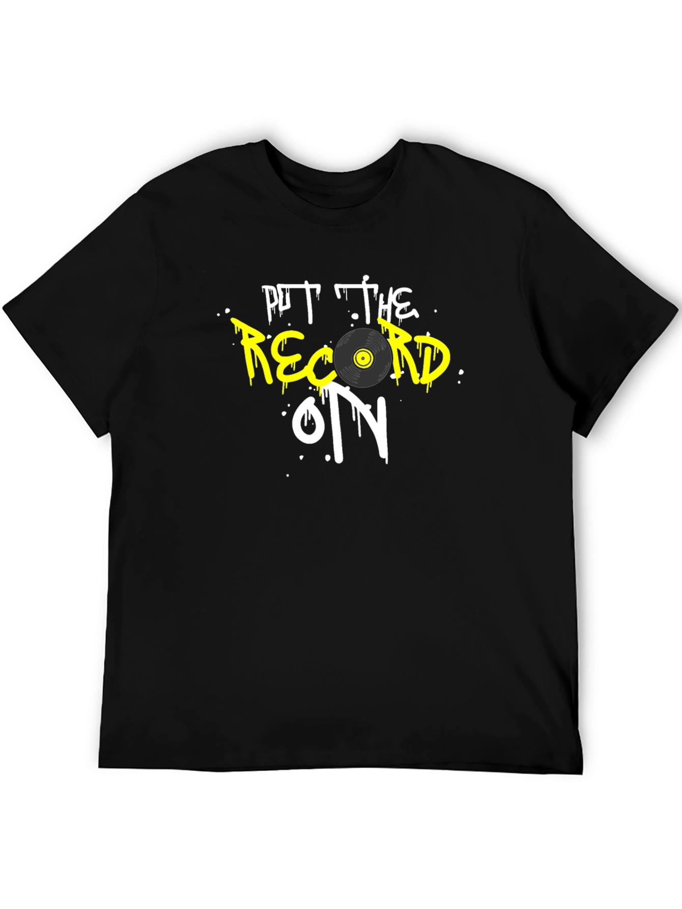 Put the Record On Graphic Tee