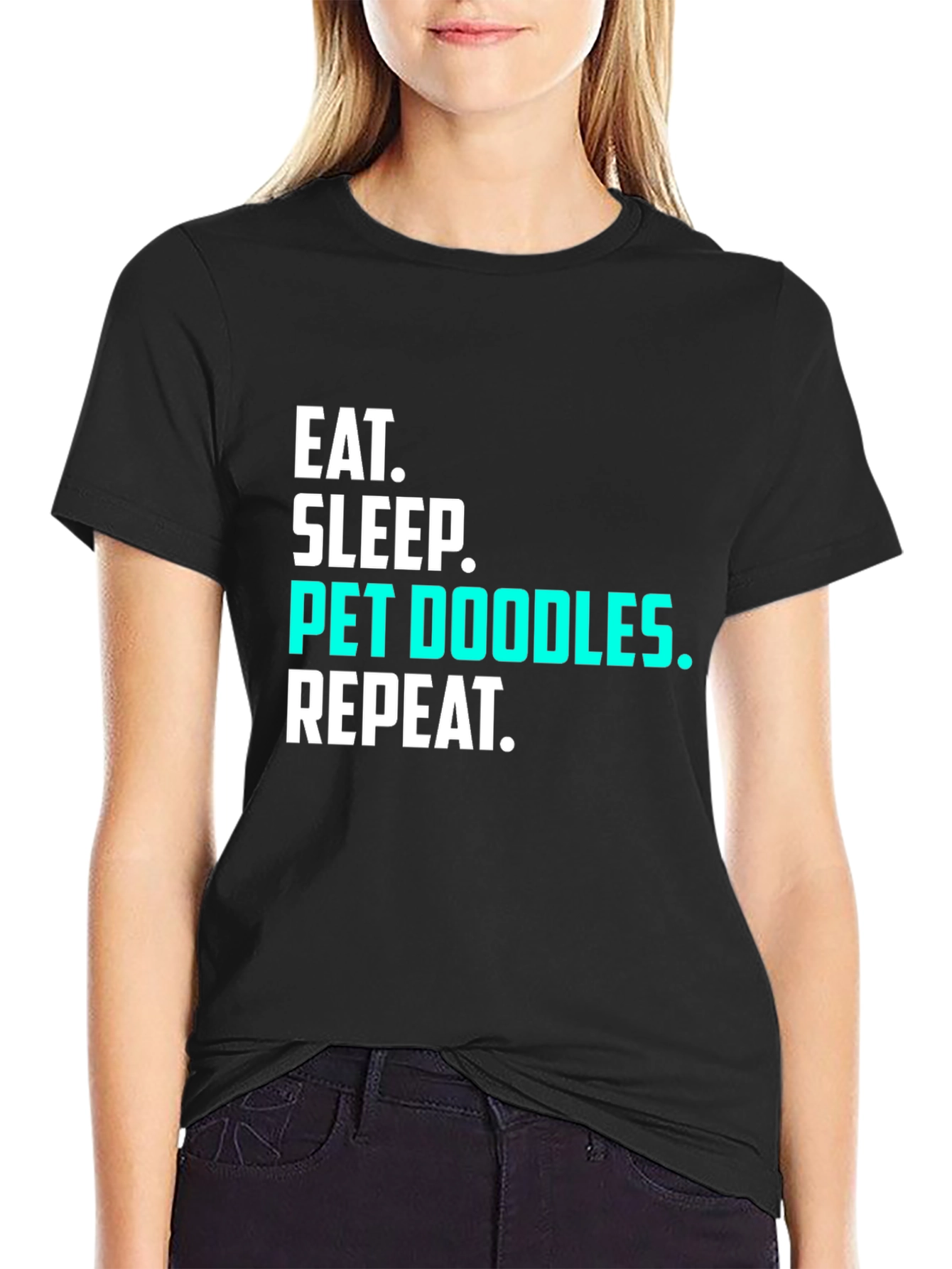 Eat Sleep Pet Doodles Repeat Black T-Shirt