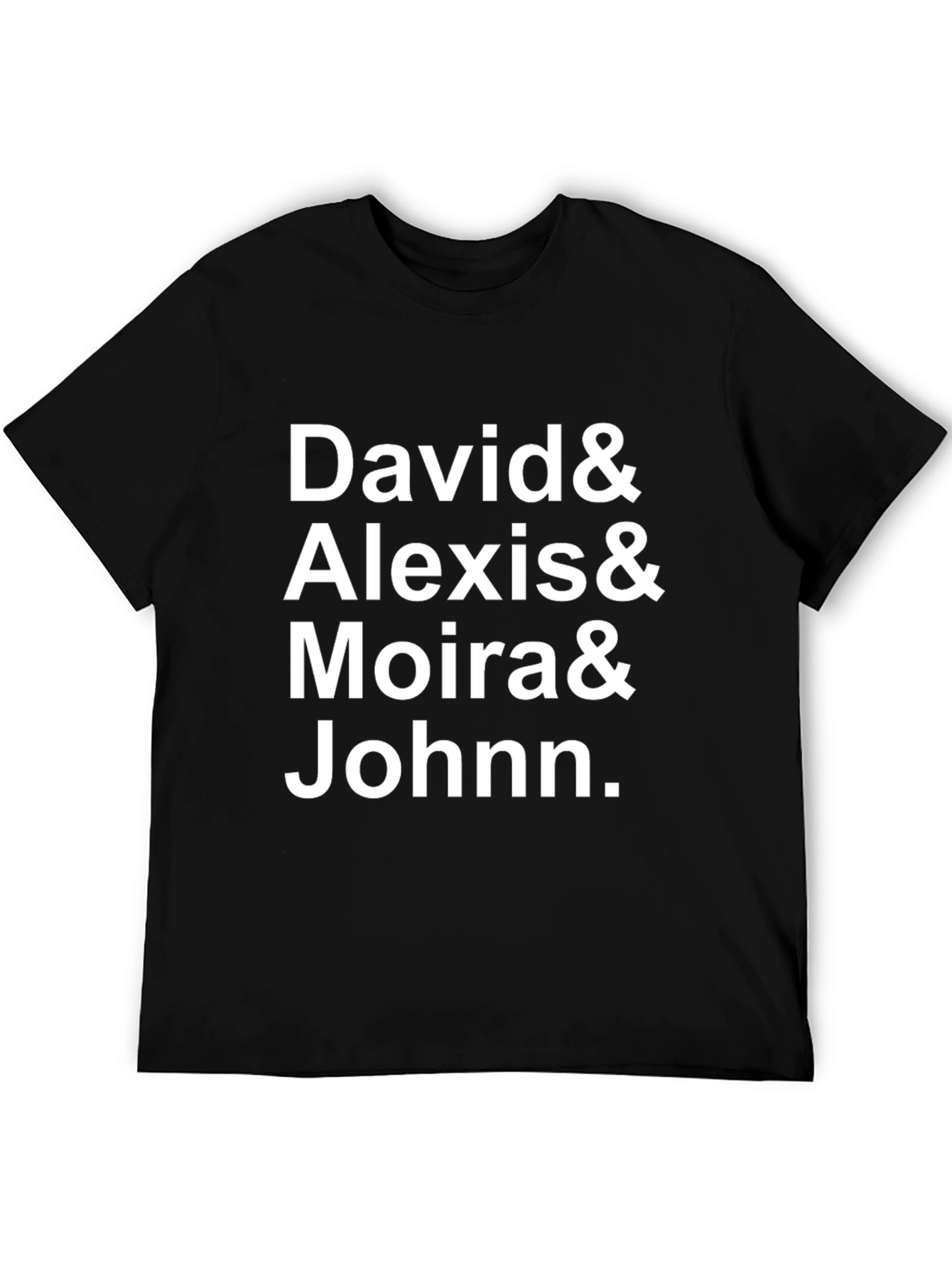 Schitts Creek Inspired T-Shirt: David Alexis Moira John