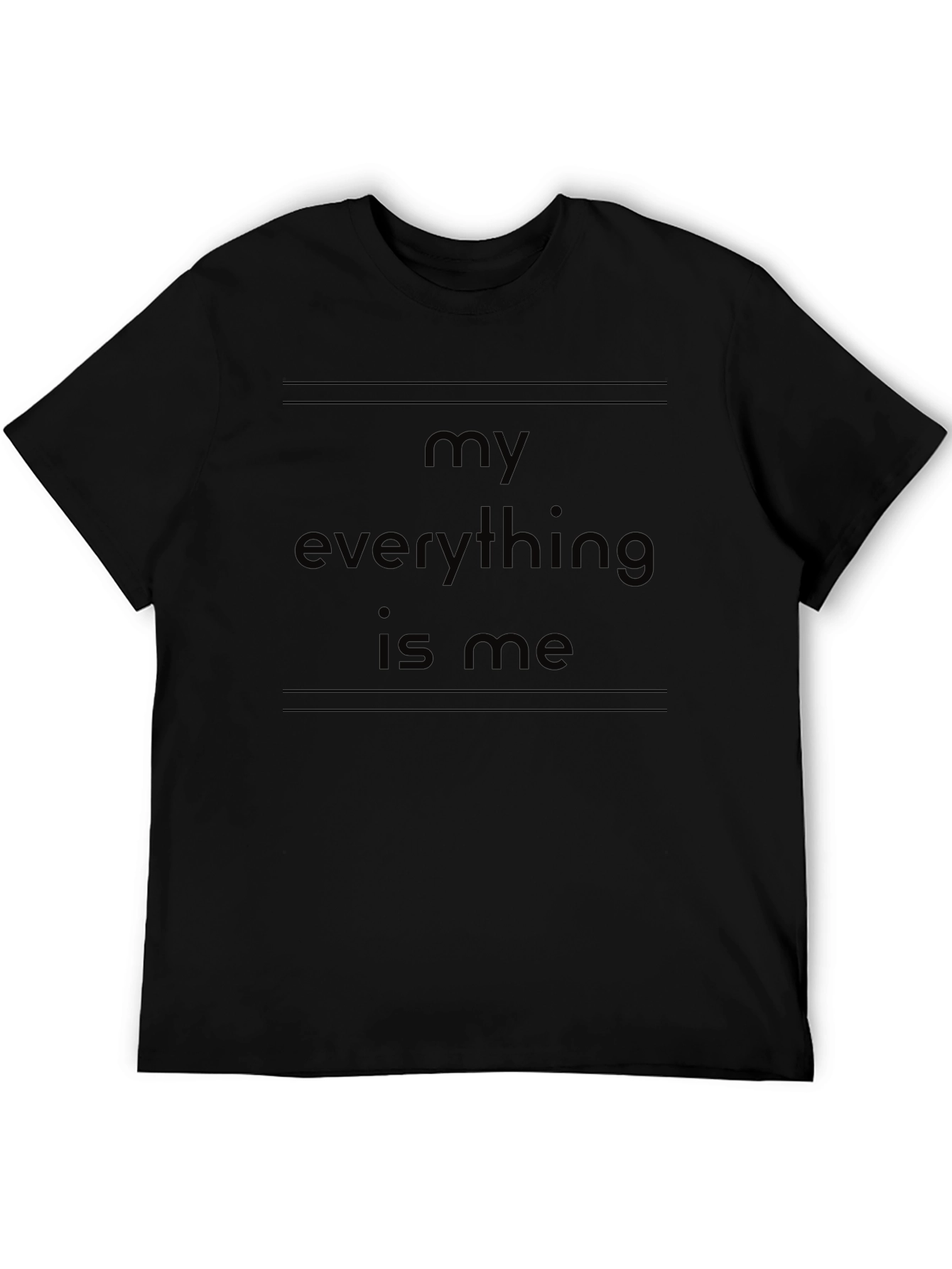 My Everything Is Me Black Graphic Tee