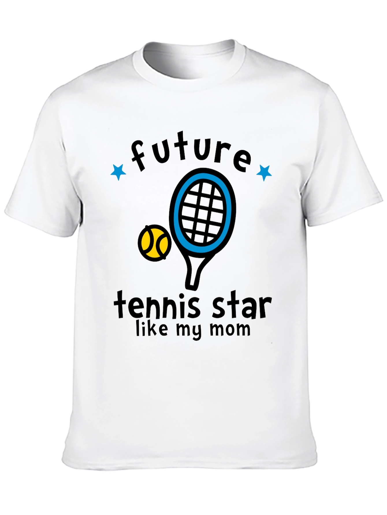Future Tennis Star Like My Mom T-Shirt
