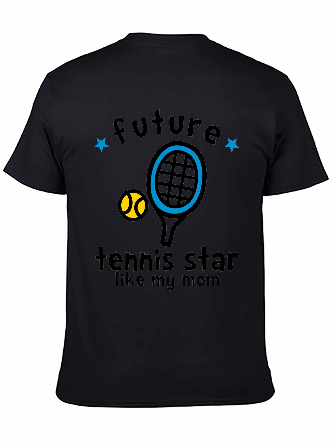 Future Tennis Star Like My Mom T-Shirt