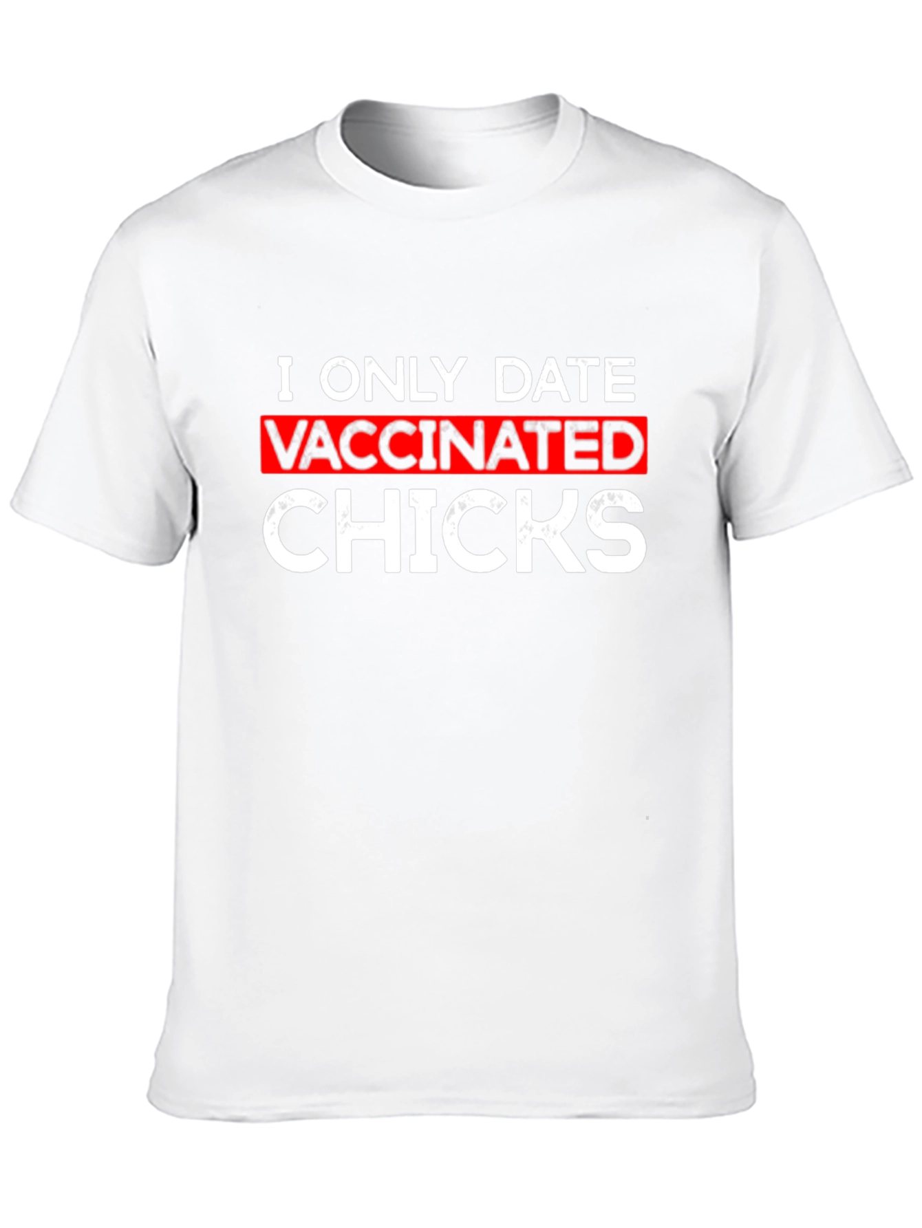 Vaccinated Chicks Graphic T-Shirt